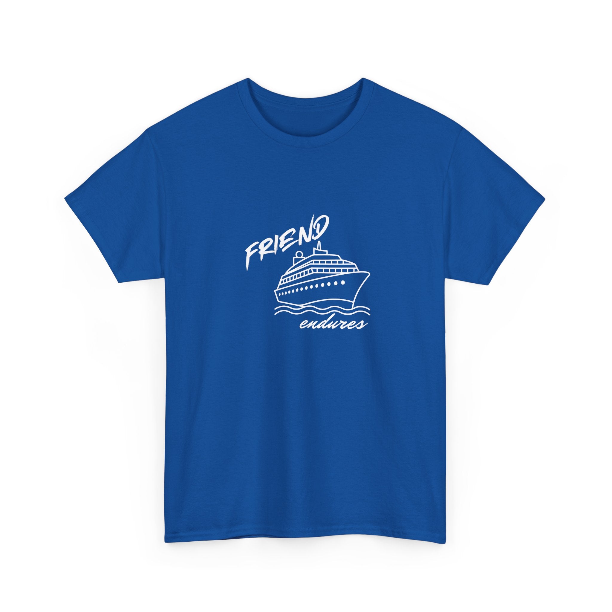 Friend "Ship" Endures Tee — Graphic T-Shirt