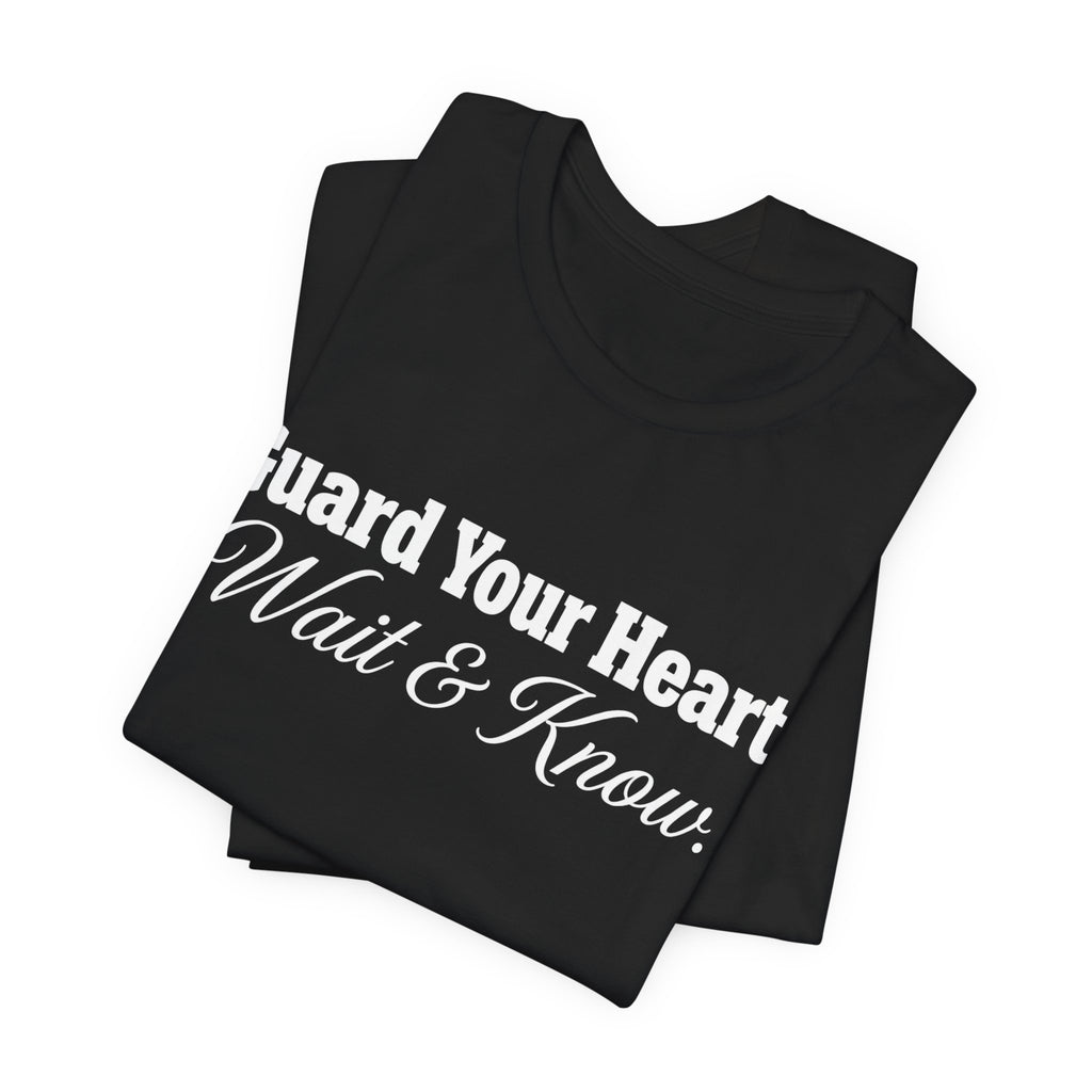 Guard Your Heart — Unisex Jersey Short Sleeve T-Shirt