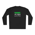 Herbs Mi Seh Every Time Long Sleeve Tee
