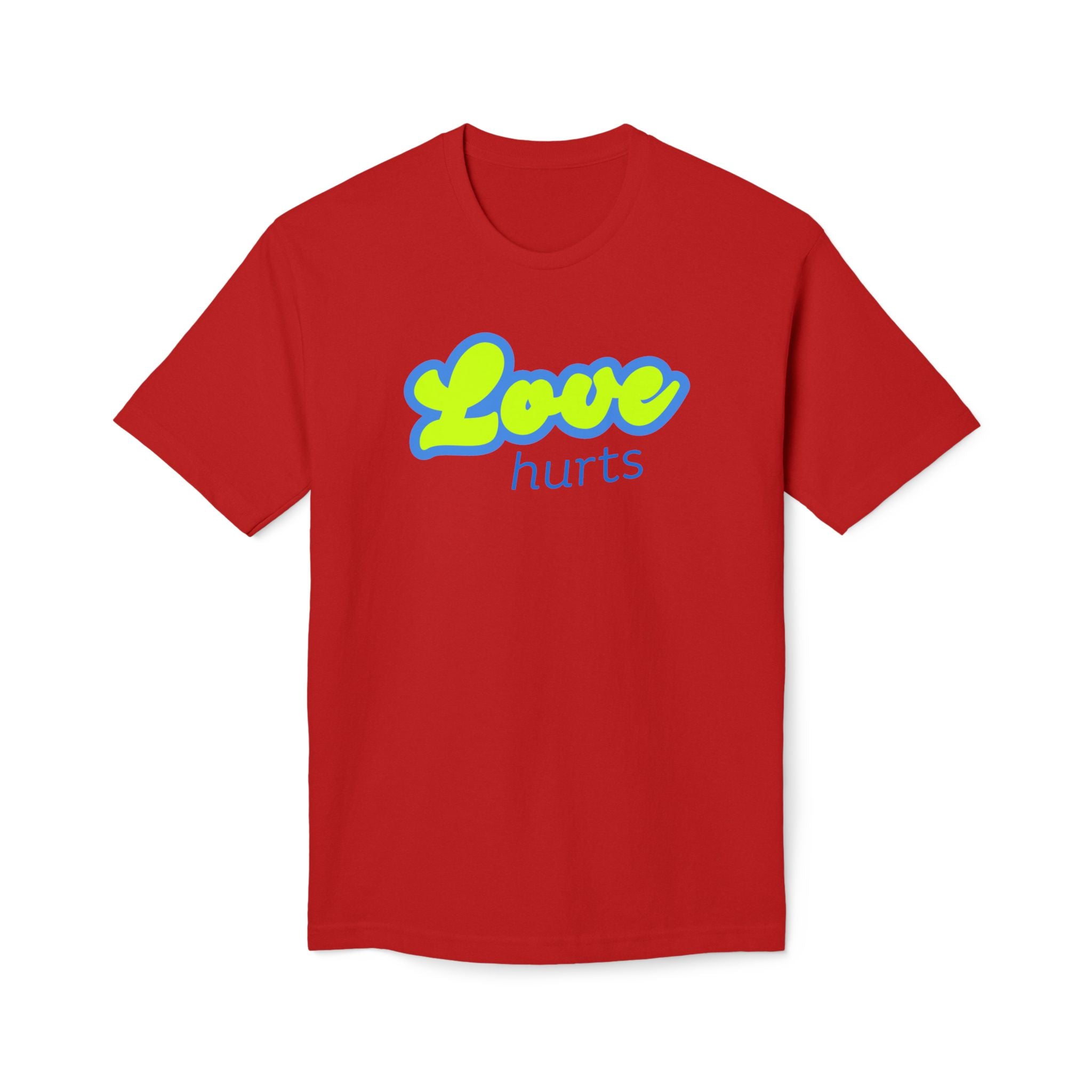 Love Hurts T‑Shirt — "Love hurts" Script Tee with Back "...but hate kills"