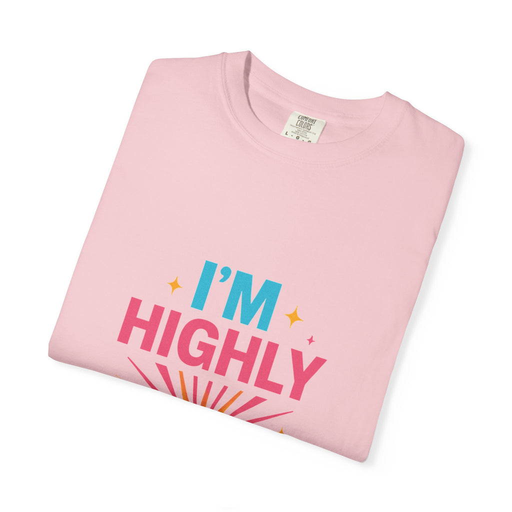 I'm Highly Favored T-Shirt — Positive Faith Graphic Tee