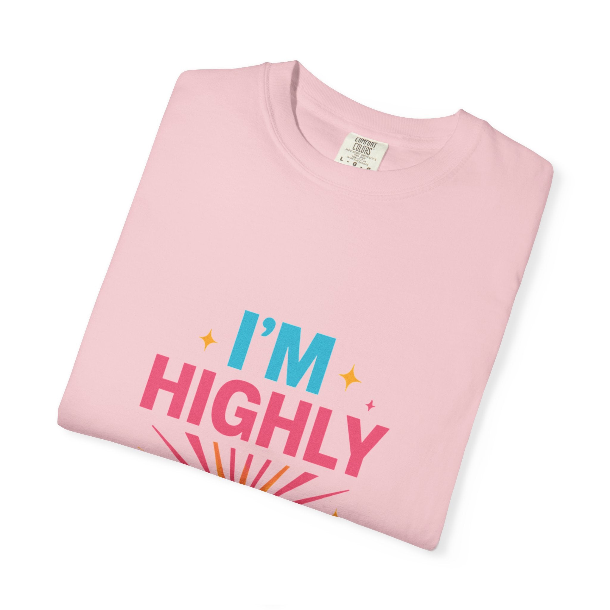 I'm Highly Favored T-Shirt — Positive Faith Graphic Tee