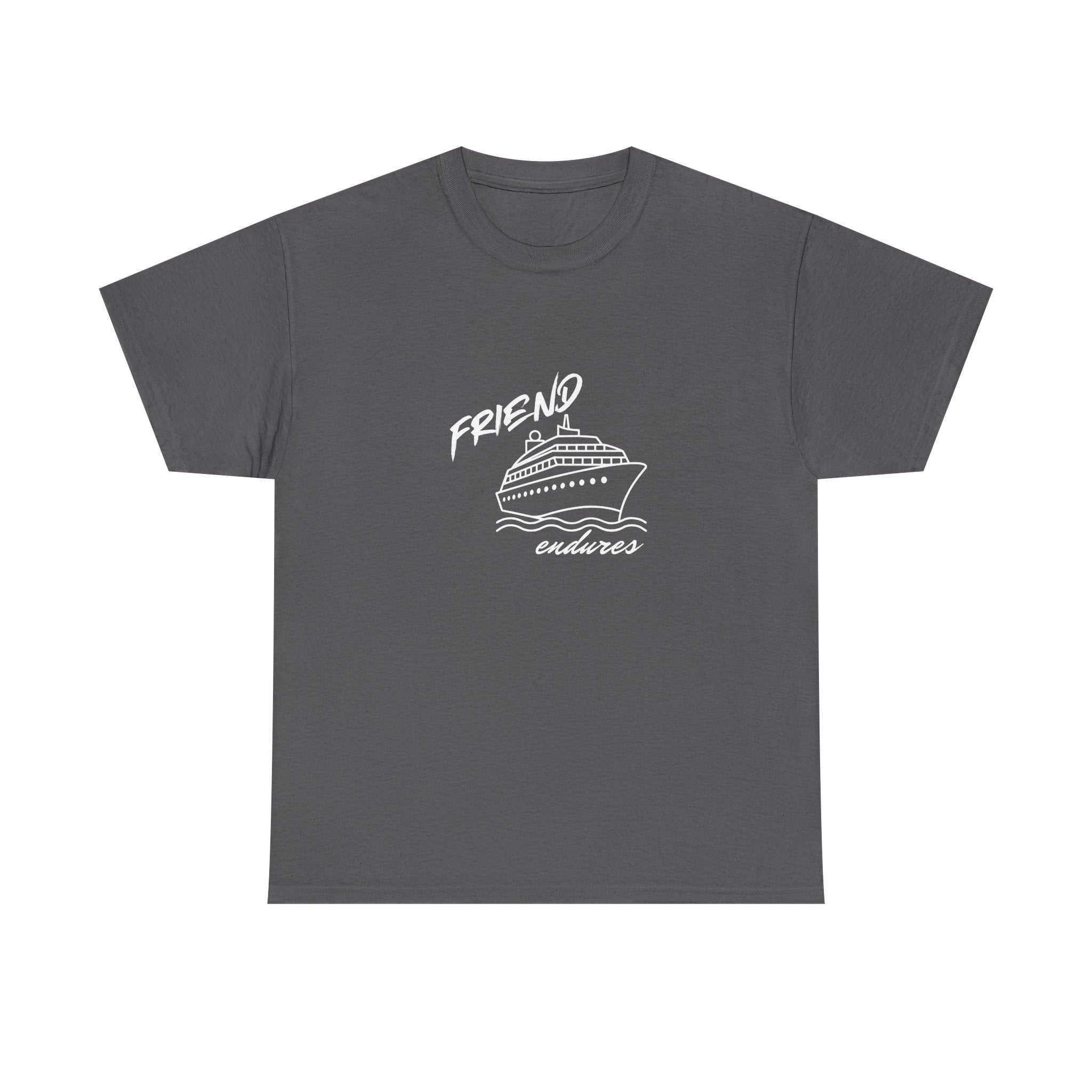 Friend "Ship" Endures Tee — Graphic T-Shirt