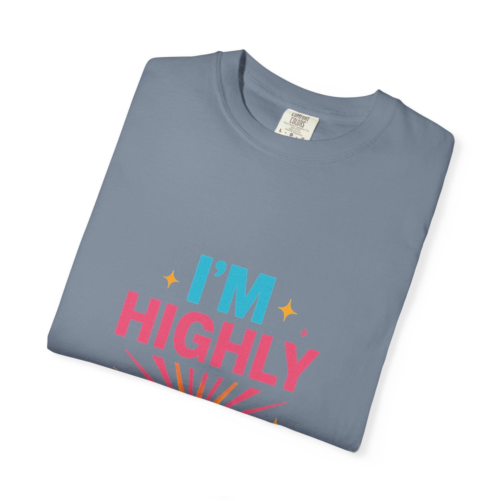 I'm Highly Favored T-Shirt — Positive Faith Graphic Tee