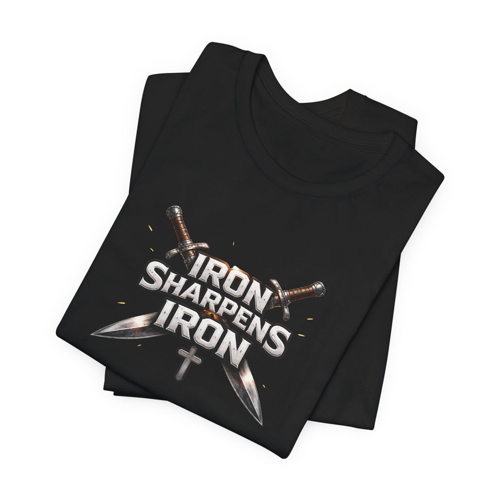 Iron Sharpens Iron T-Shirt — Christian Faith Cross & Swords Tee