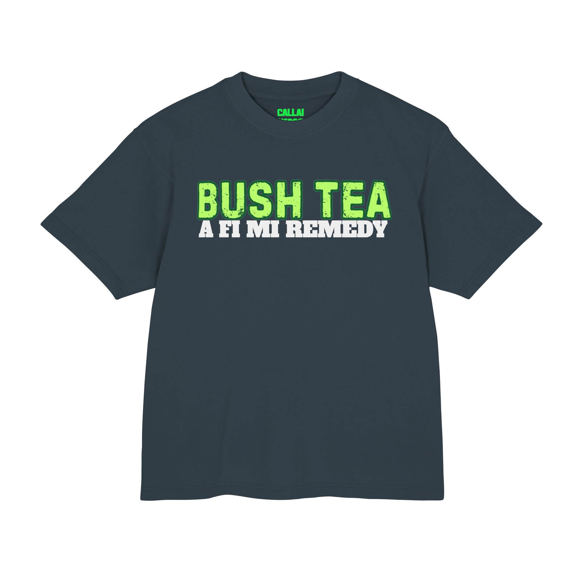 Bush Tea Tee — 'Bush Tea A Fi Mi Remedy' Graphic T-Shirt