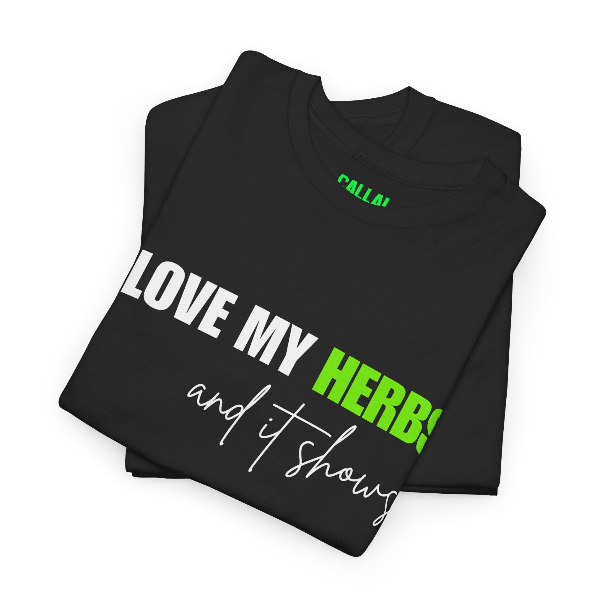 I Love My Herbs Tee — Funny Gardener T-Shirt
