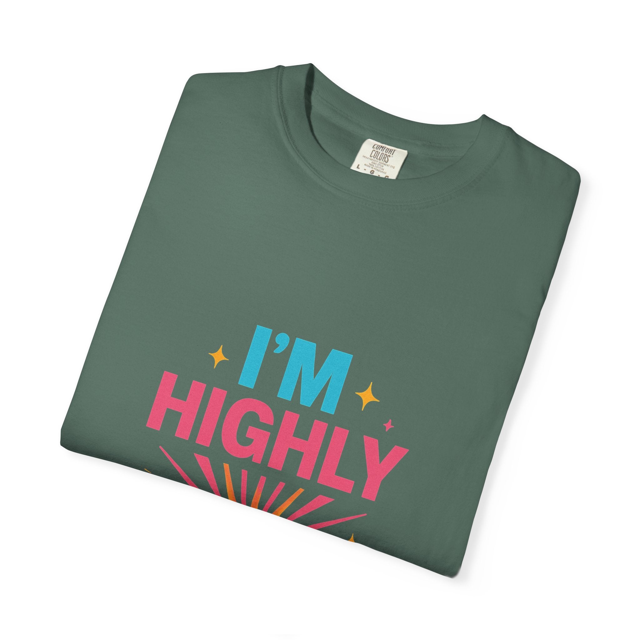 I'm Highly Favored T-Shirt — Positive Faith Graphic Tee