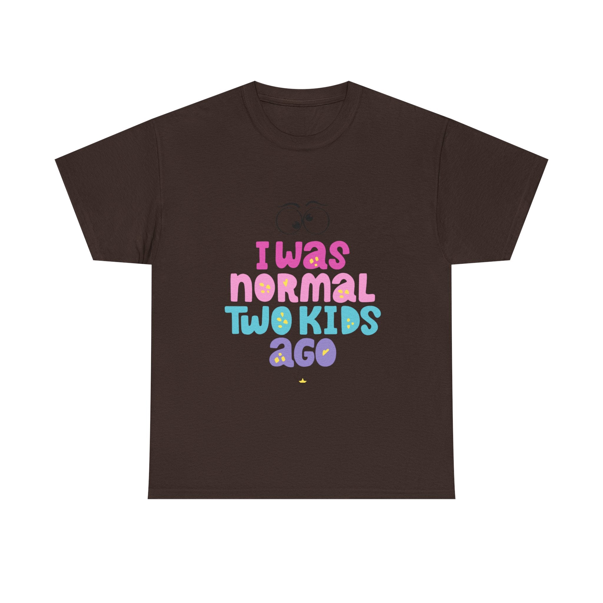 Unisex Heavy Cotton Tee - "I Was Normal Two Kids Ago"