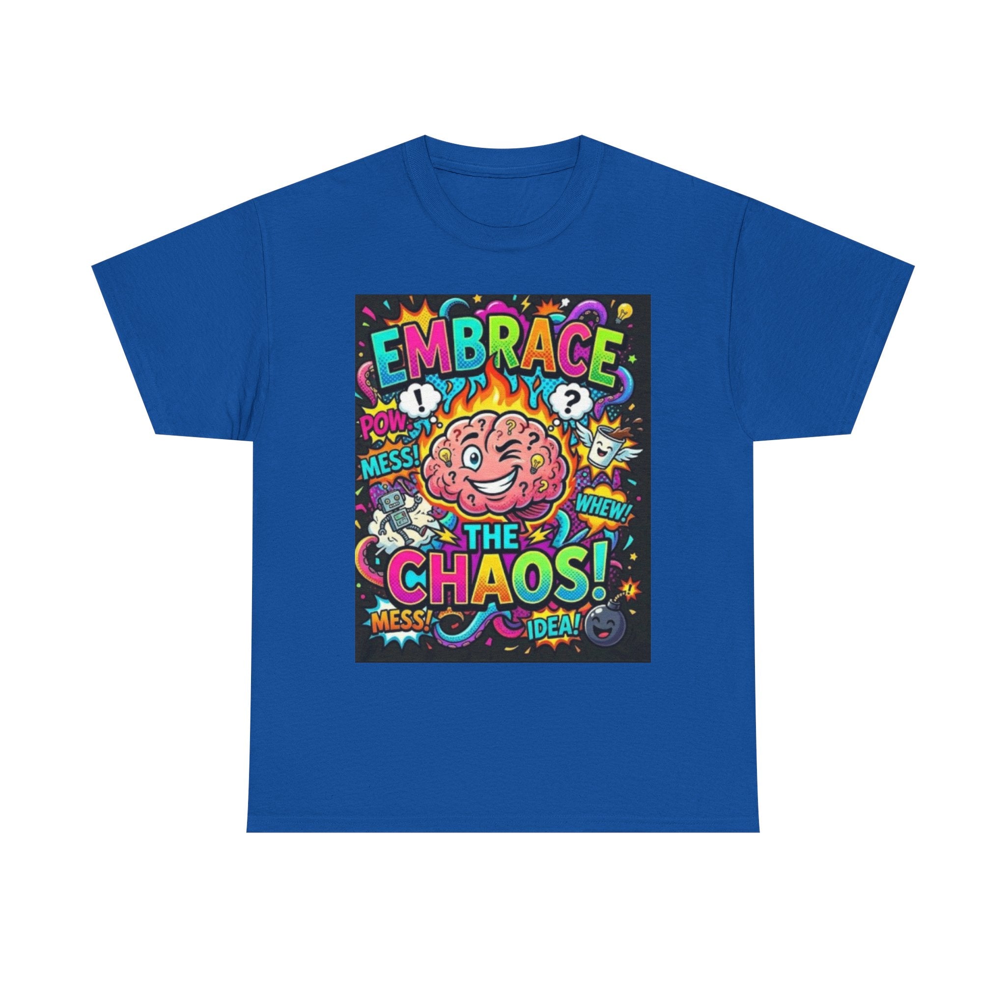 Embrace the Chaos T-Shirt — Colorful Brain Pop Art Graphic Tee