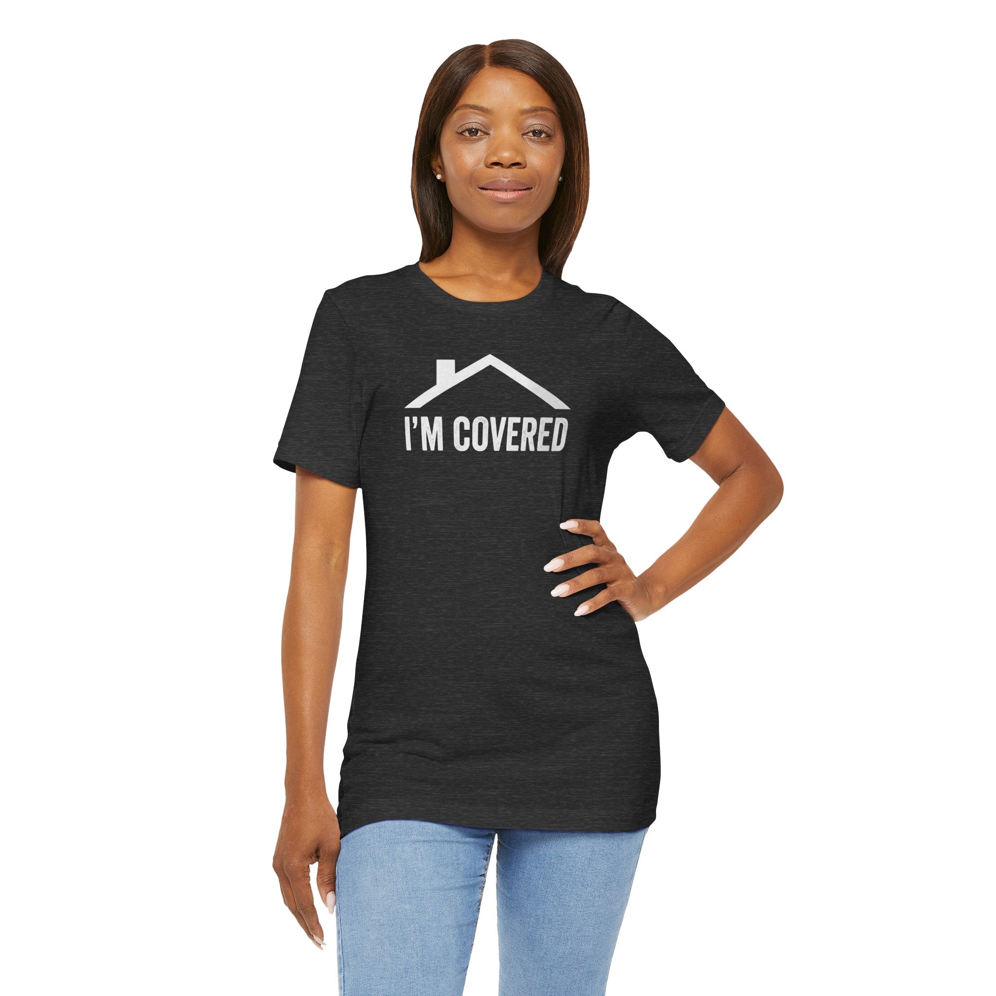 I'm Covered Tee — 'I'm Covered' Front & '...And He Has My Back' Back Christian Faith Shirt