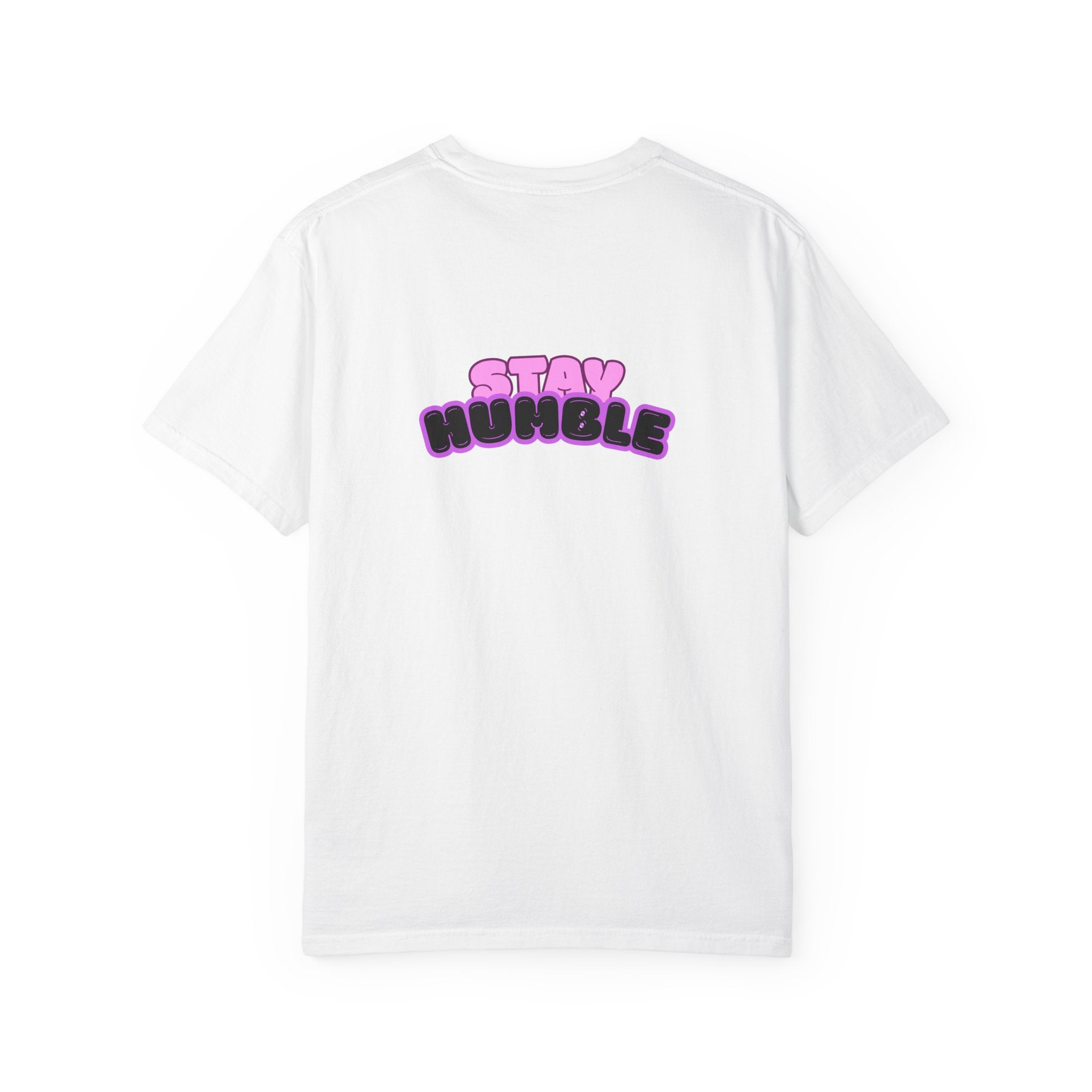 Stay Humble Graphic T-Shirt — Retro Pink & Black Text Tee