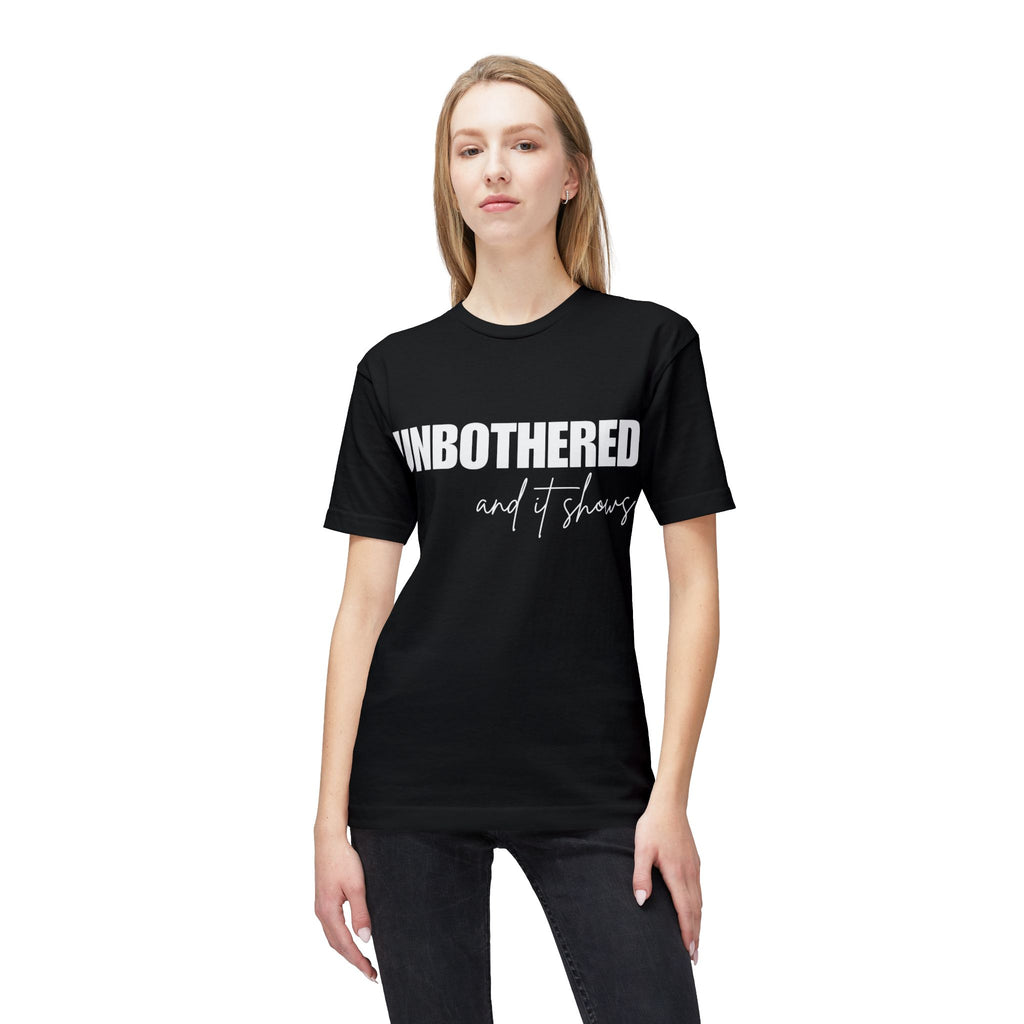 Unbothered Graphic T-Shirt — Minimal White Tee with Subtle 'UNBOTHERED' Text