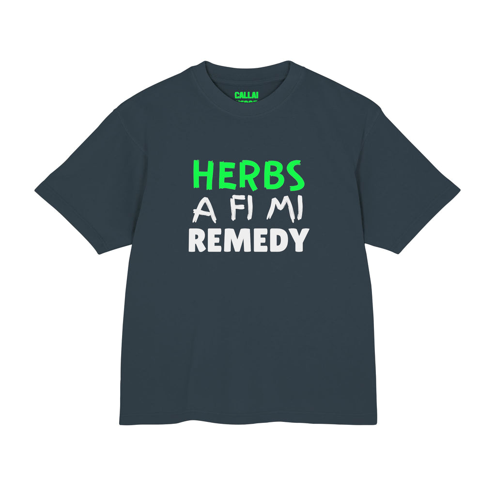 Herbs A Fi Mi Remedy T‑Shirt — Jamaican Patois Herbal Healing Tee