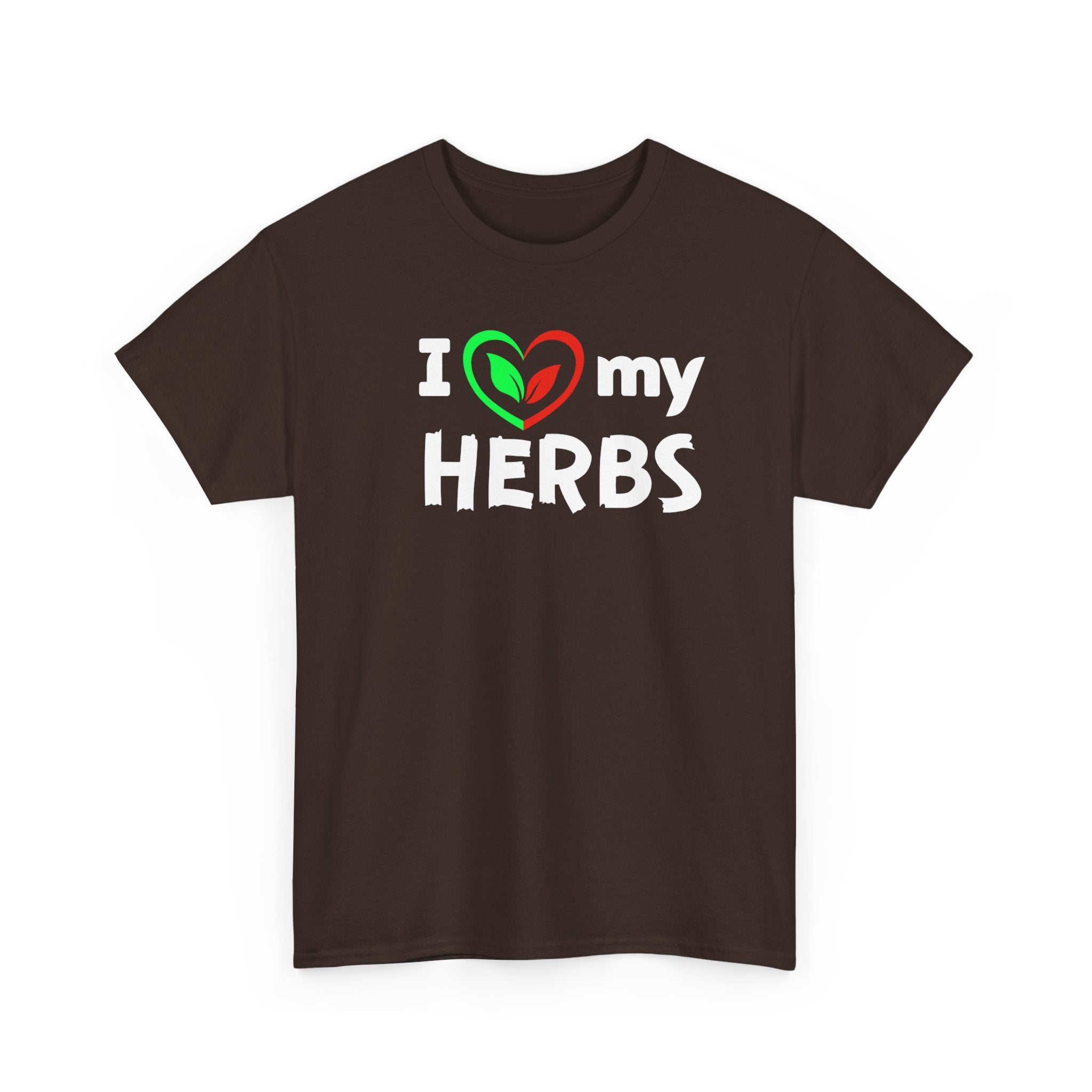 I Love My Herbs T-Shirt — Gardener Herb Lover Tee