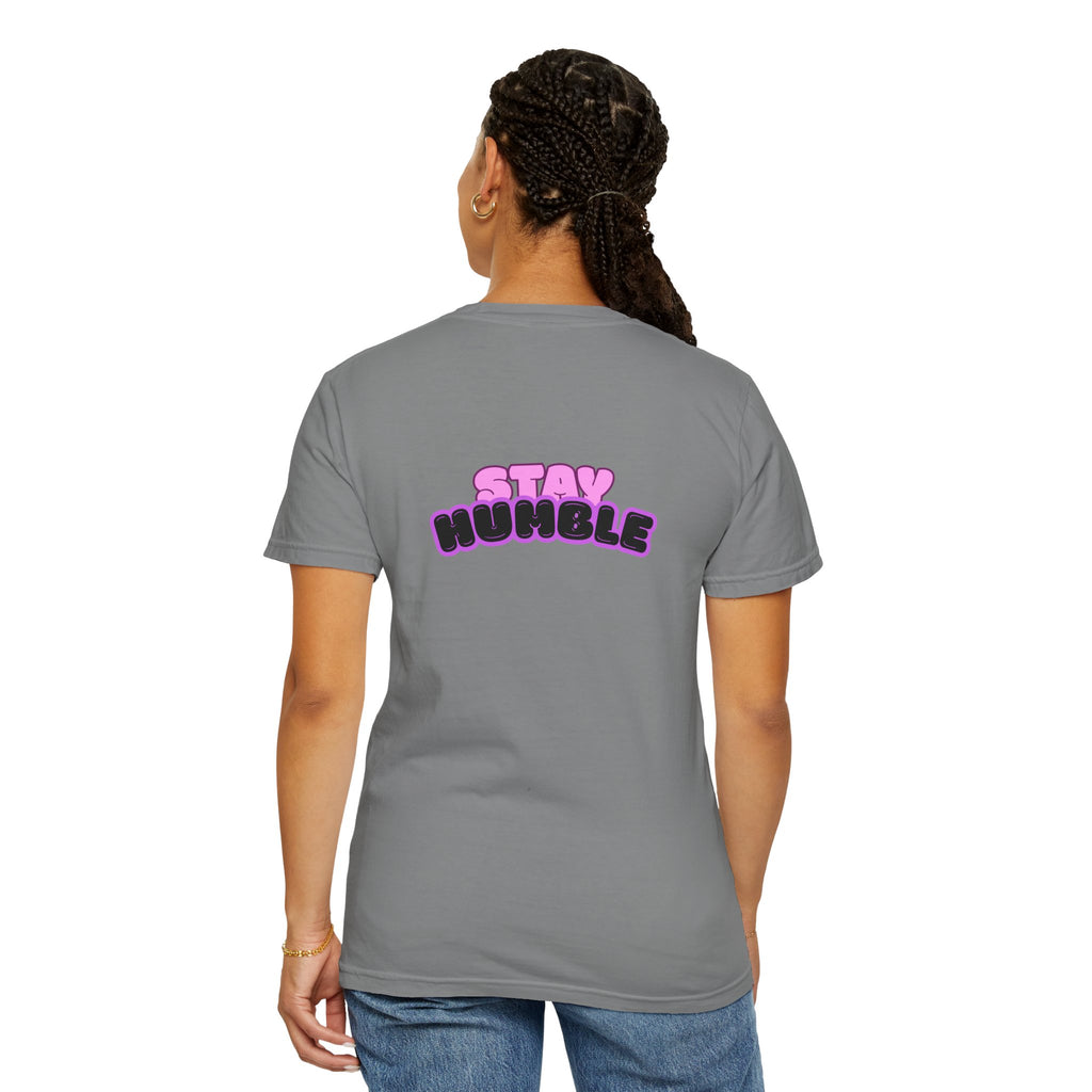 Stay Humble Graphic T-Shirt — Retro Pink & Black Text Tee