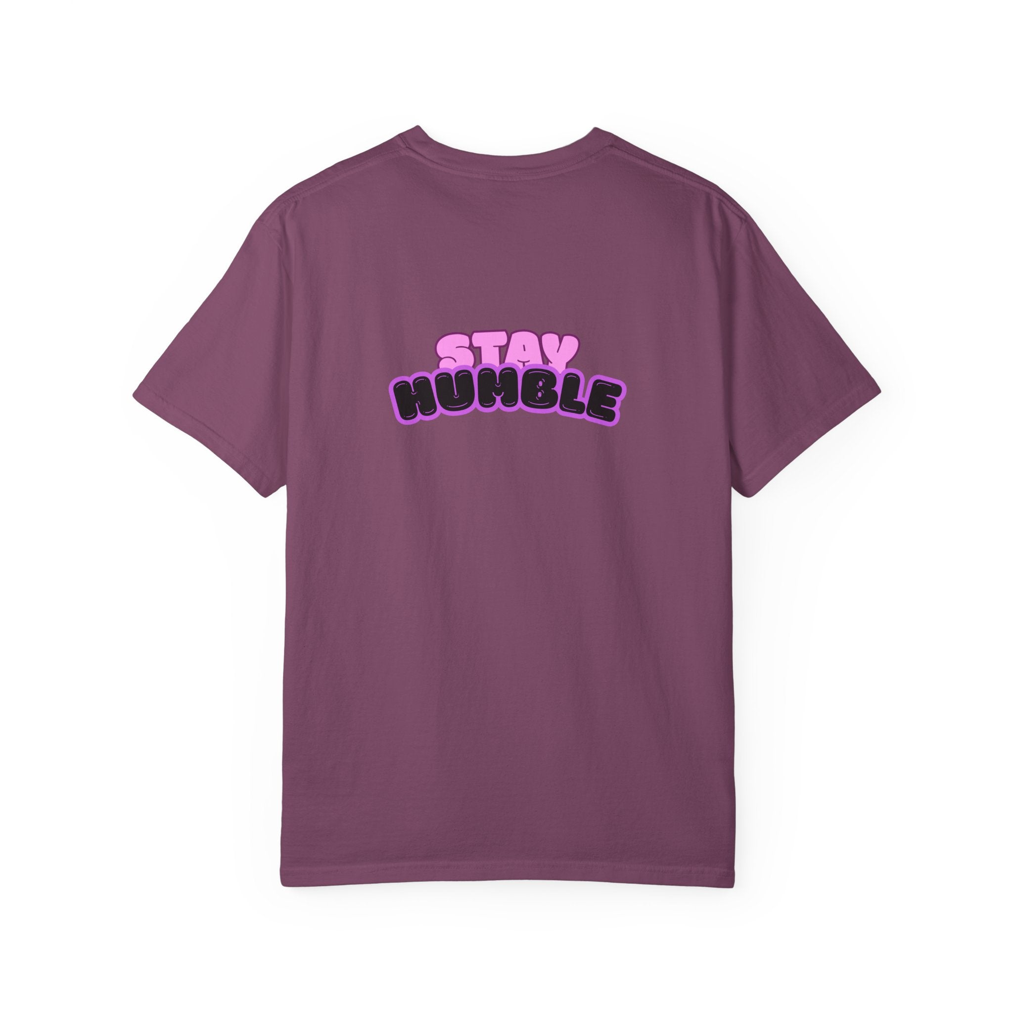 Stay Humble Graphic T-Shirt — Retro Pink & Black Text Tee