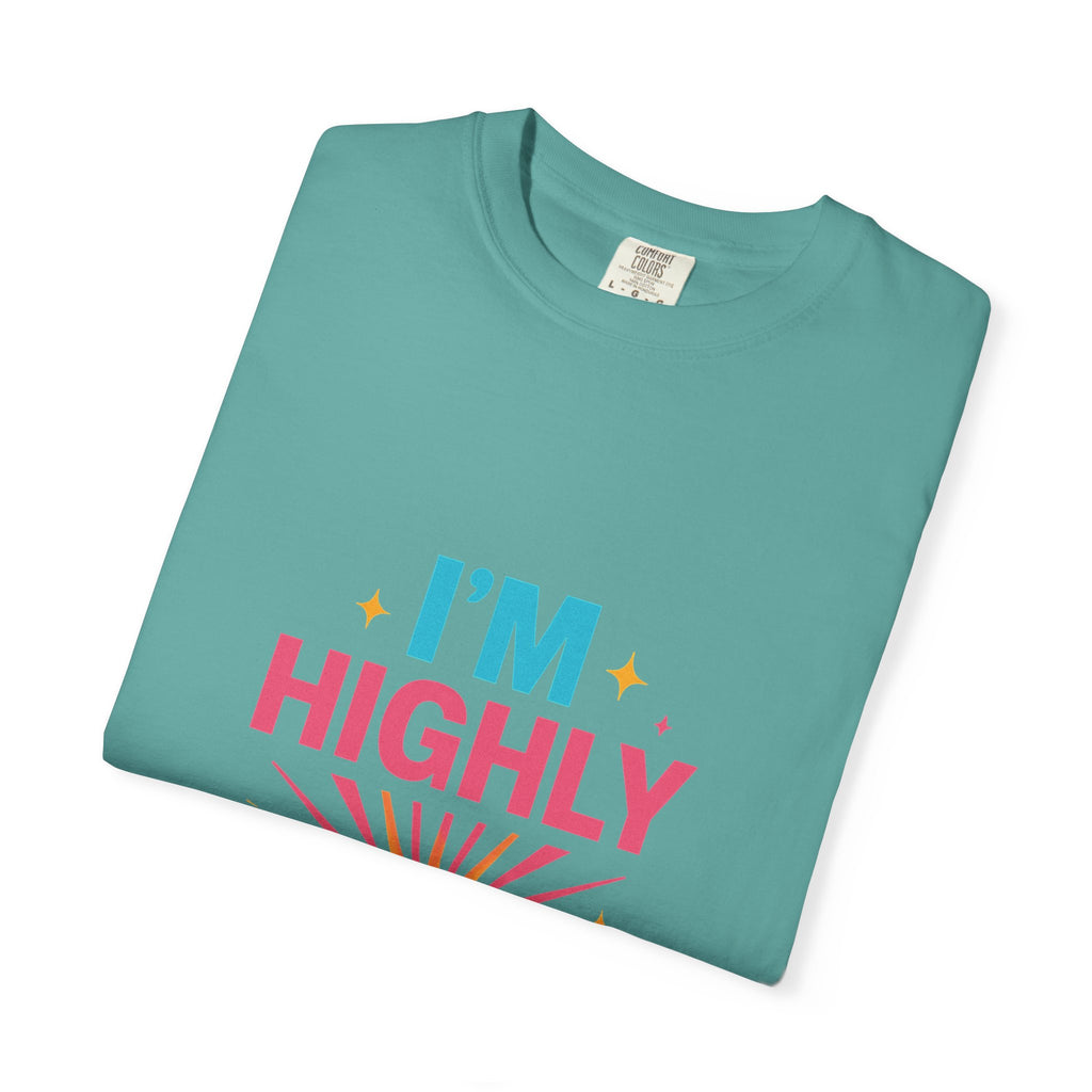I'm Highly Favored T-Shirt — Positive Faith Graphic Tee