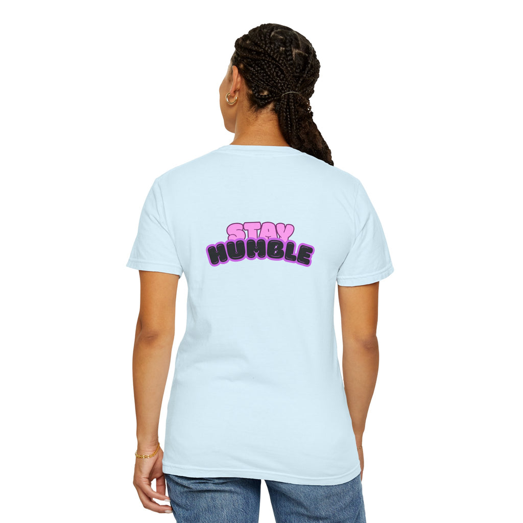 Stay Humble Graphic T-Shirt — Retro Pink & Black Text Tee
