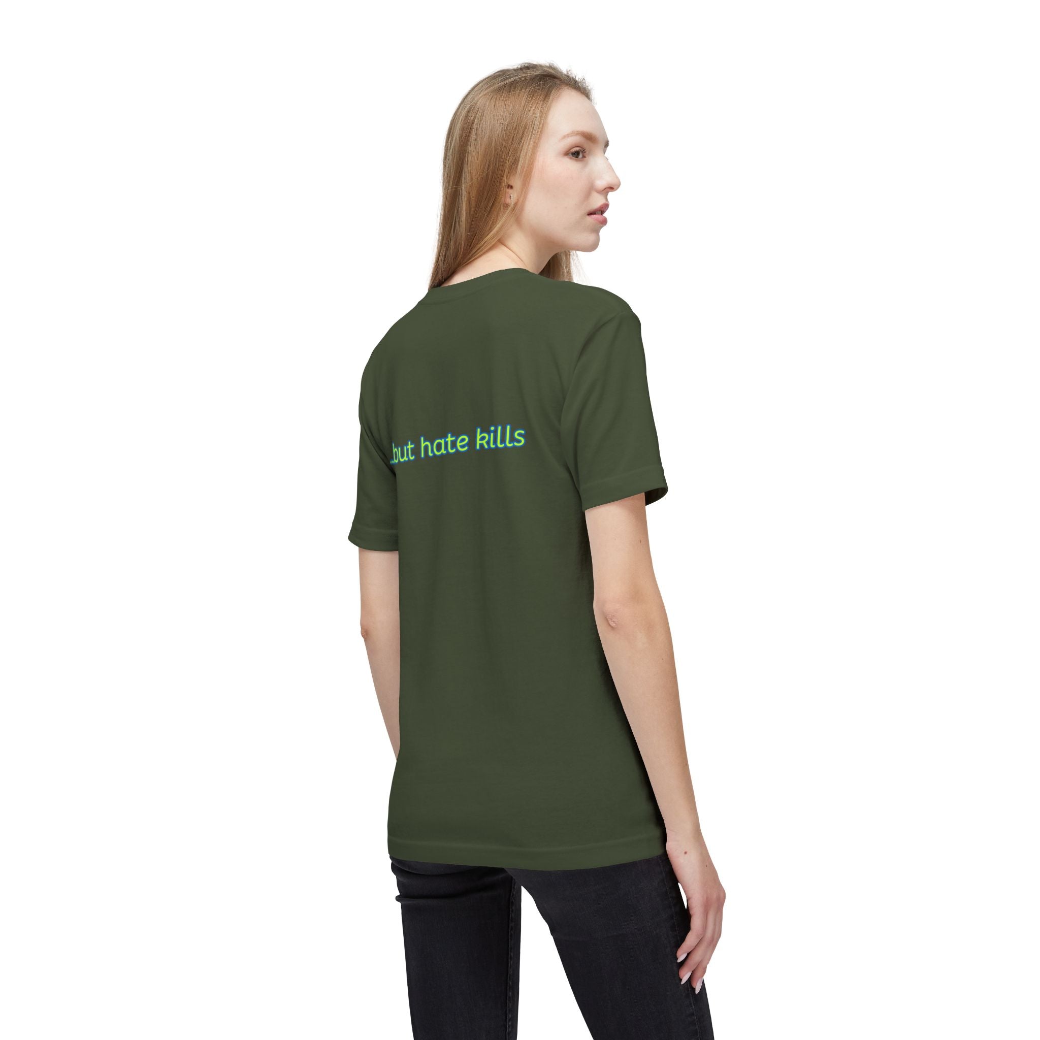 Love Hurts T‑Shirt — "Love hurts" Script Tee with Back "...but hate kills"