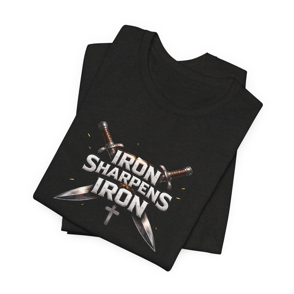 Iron Sharpens Iron T-Shirt — Christian Faith Cross & Swords Tee