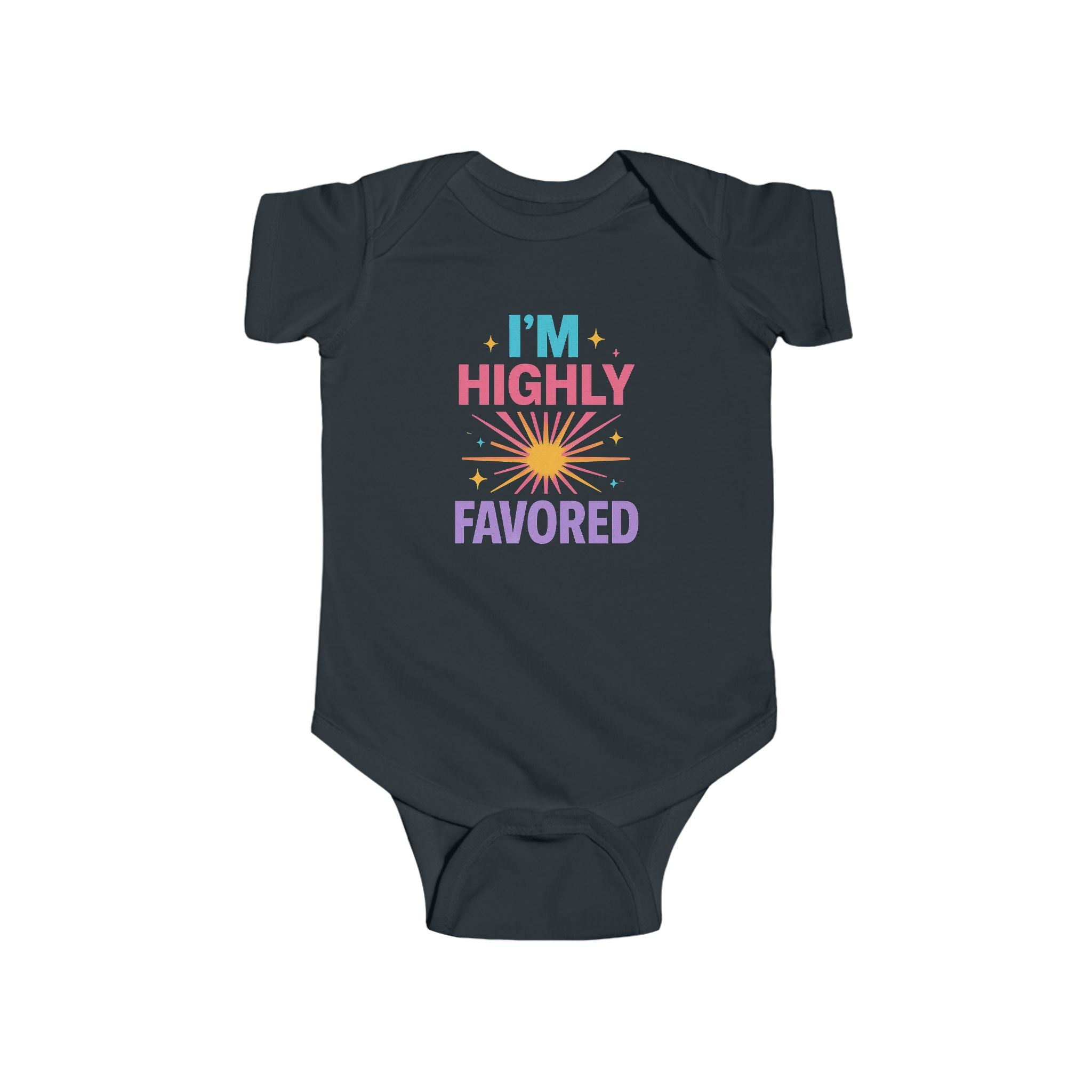 Infant Bodysuit - "I'm Highly Favored" Colorful Sunshine Baby Onesie