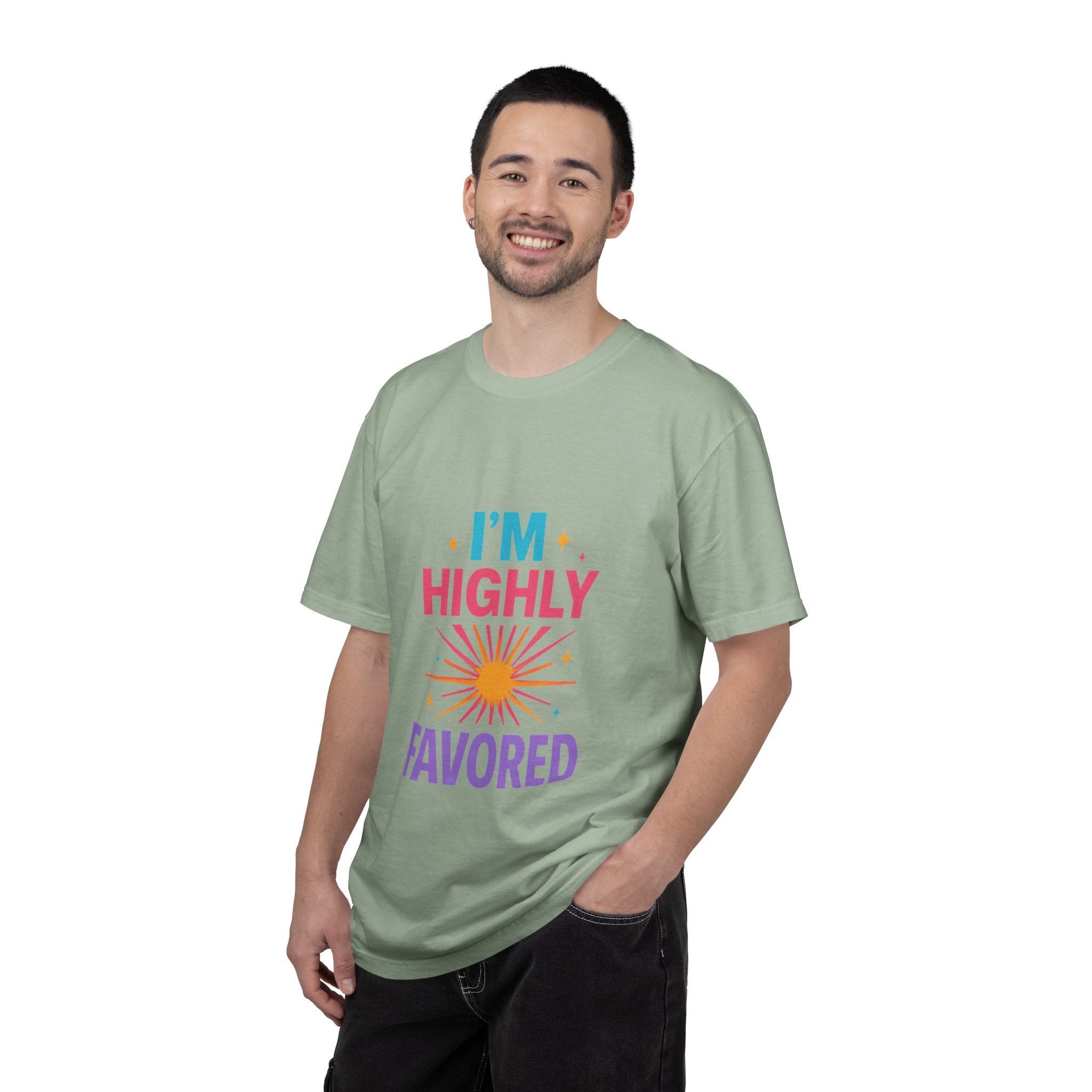 I'm Highly Favored T-Shirt — Positive Faith Graphic Tee