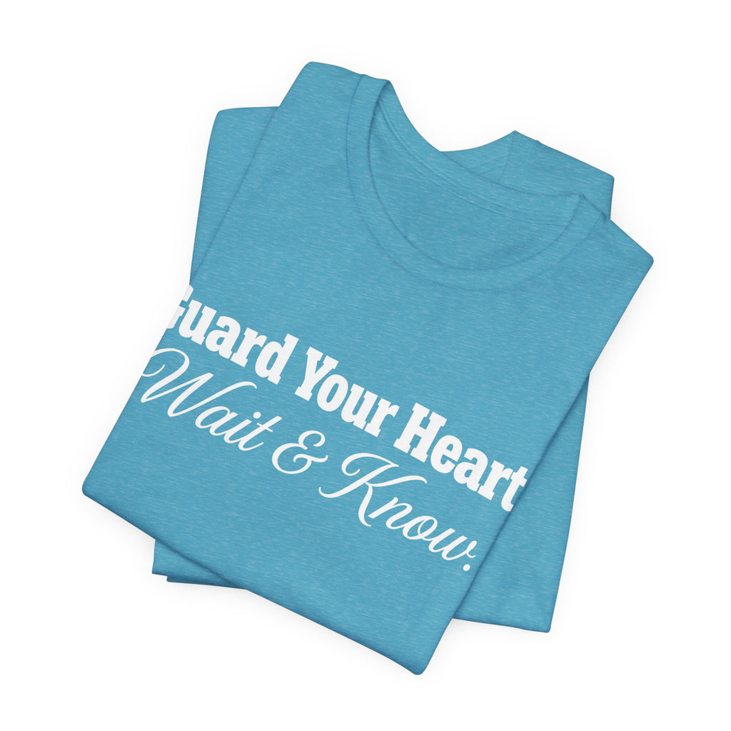 Guard Your Heart — Unisex Jersey Short Sleeve T-Shirt