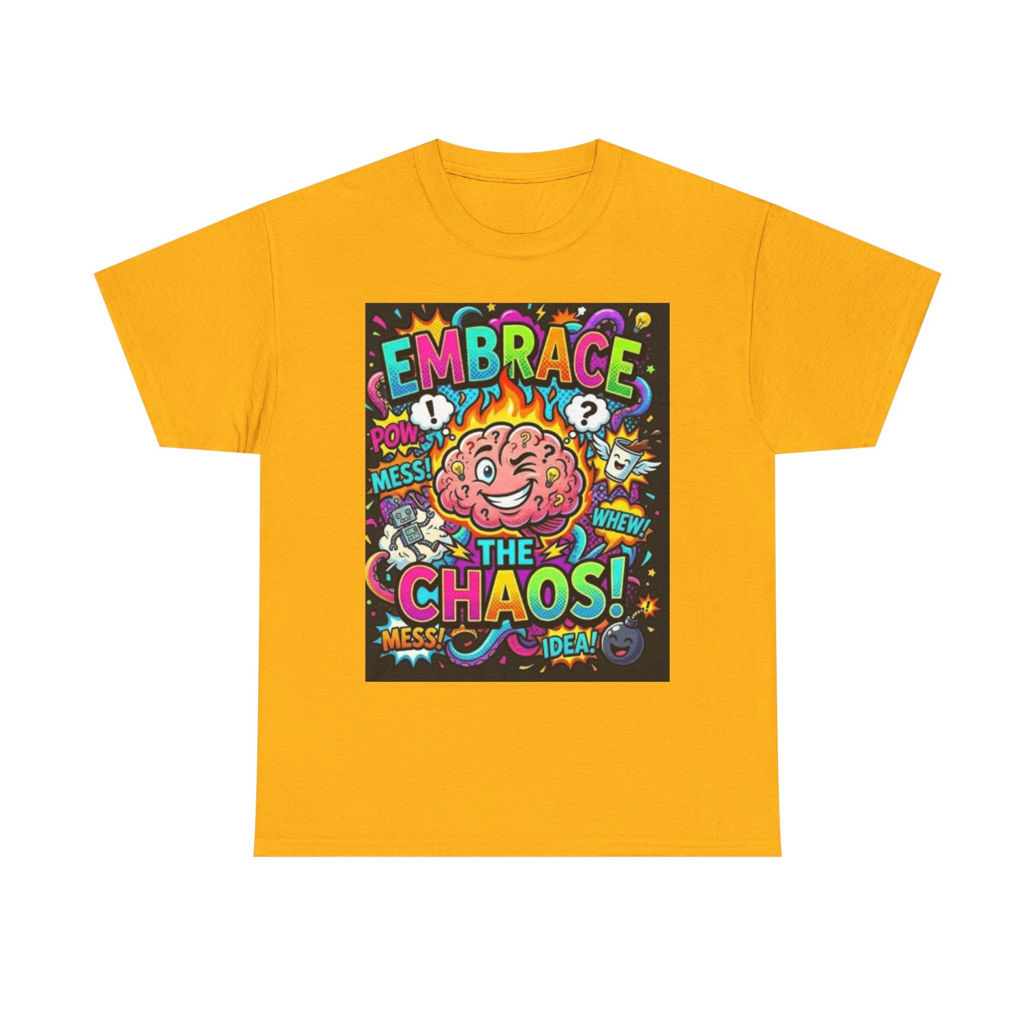 Embrace the Chaos T-Shirt — Colorful Brain Pop Art Graphic Tee