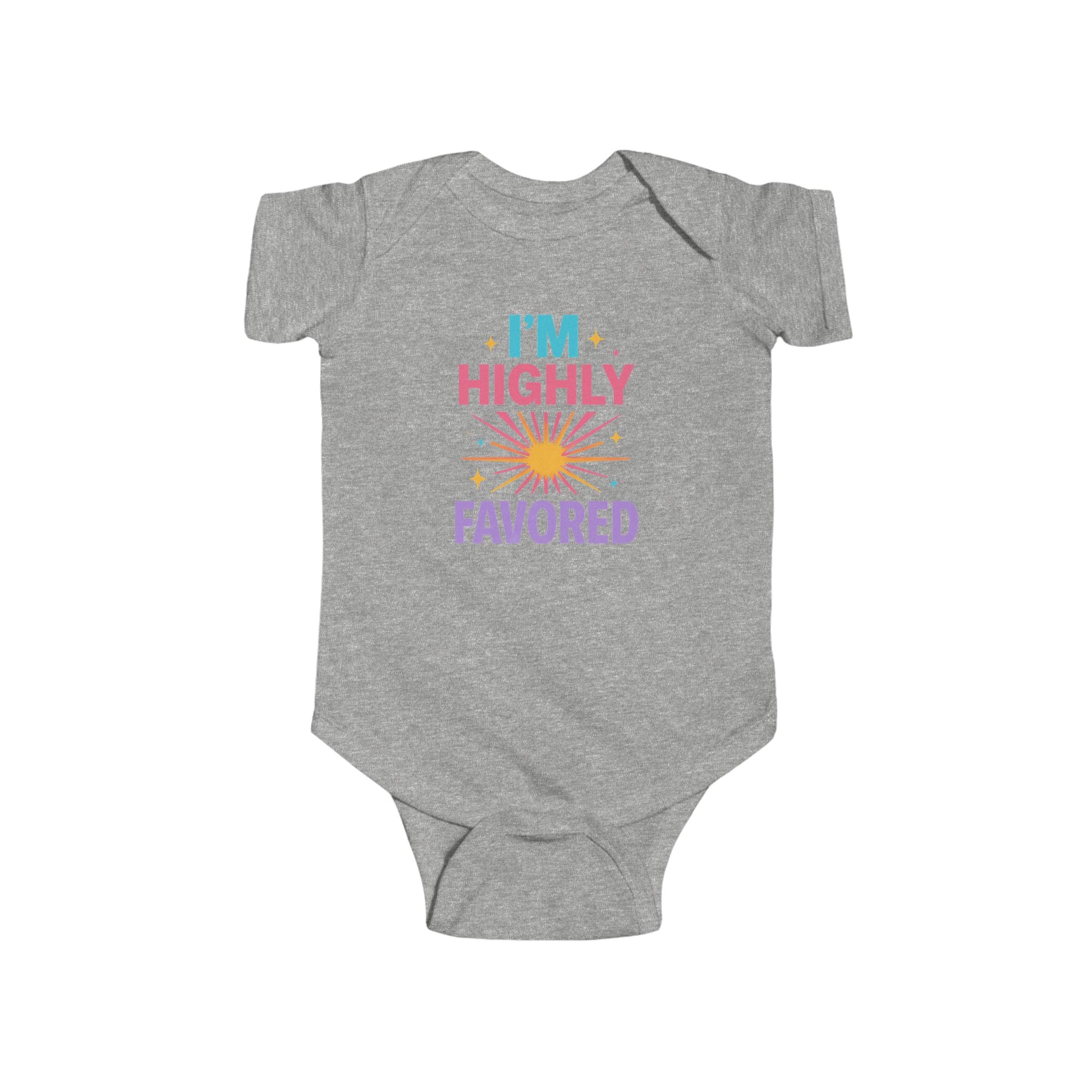 Infant Bodysuit - "I'm Highly Favored" Colorful Sunshine Baby Onesie
