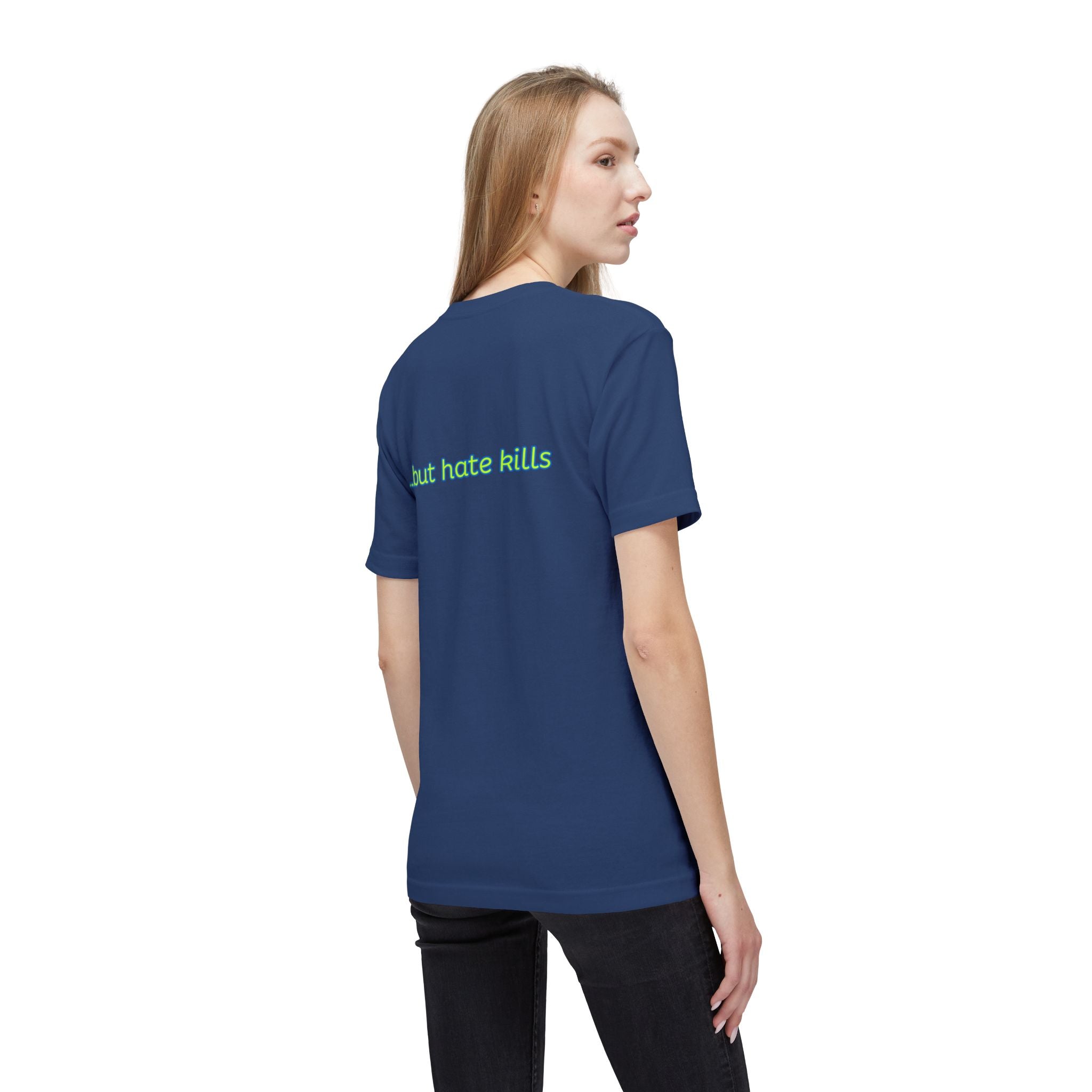 Love Hurts T‑Shirt — "Love hurts" Script Tee with Back "...but hate kills"
