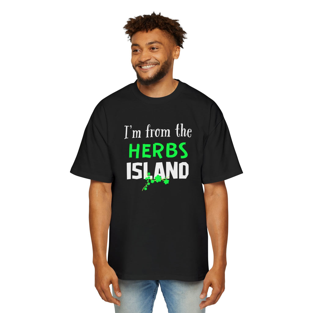 I'm From the Herbs Island Tee — Funny Gardening Herb Lover T-Shirt