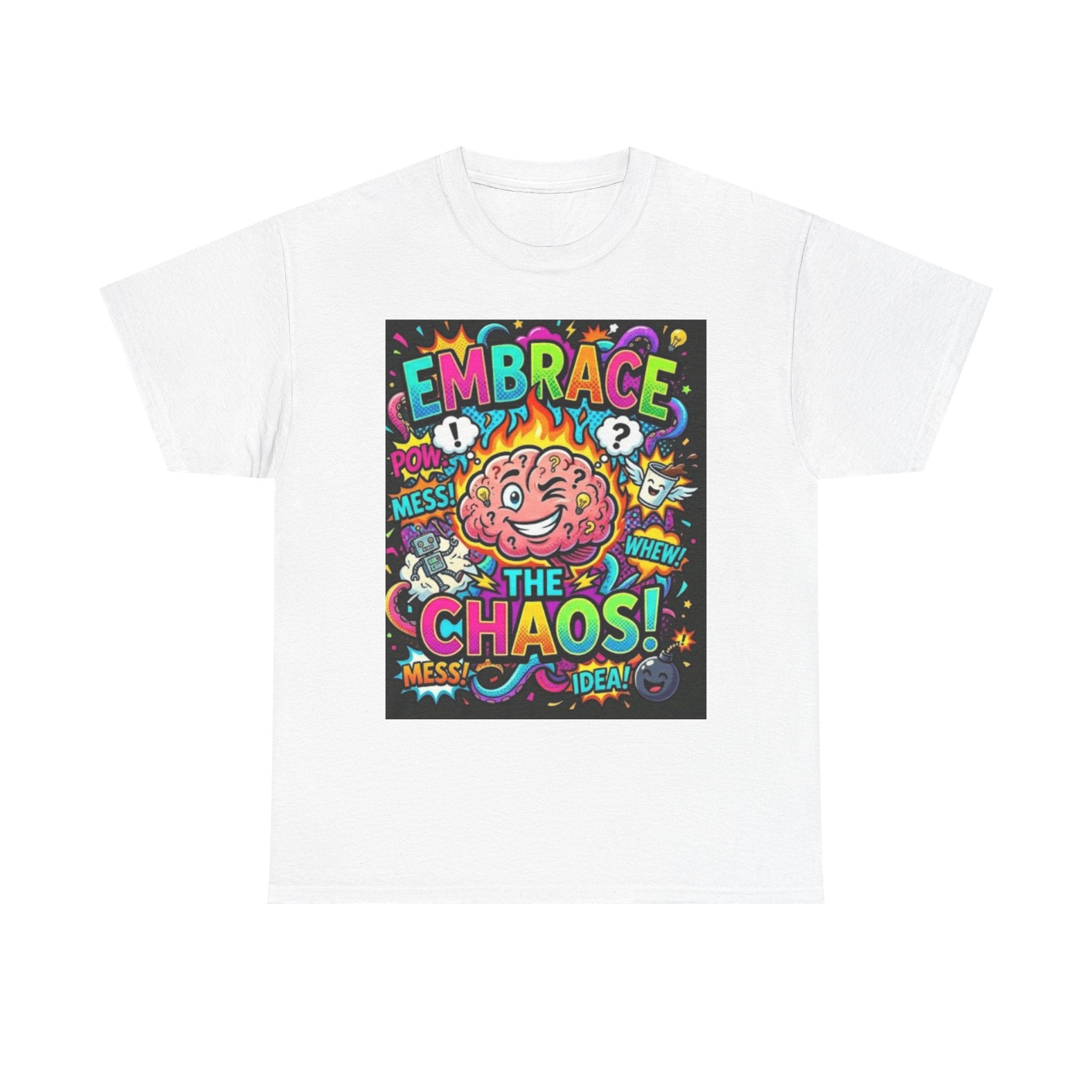 Embrace the Chaos T-Shirt — Colorful Brain Pop Art Graphic Tee