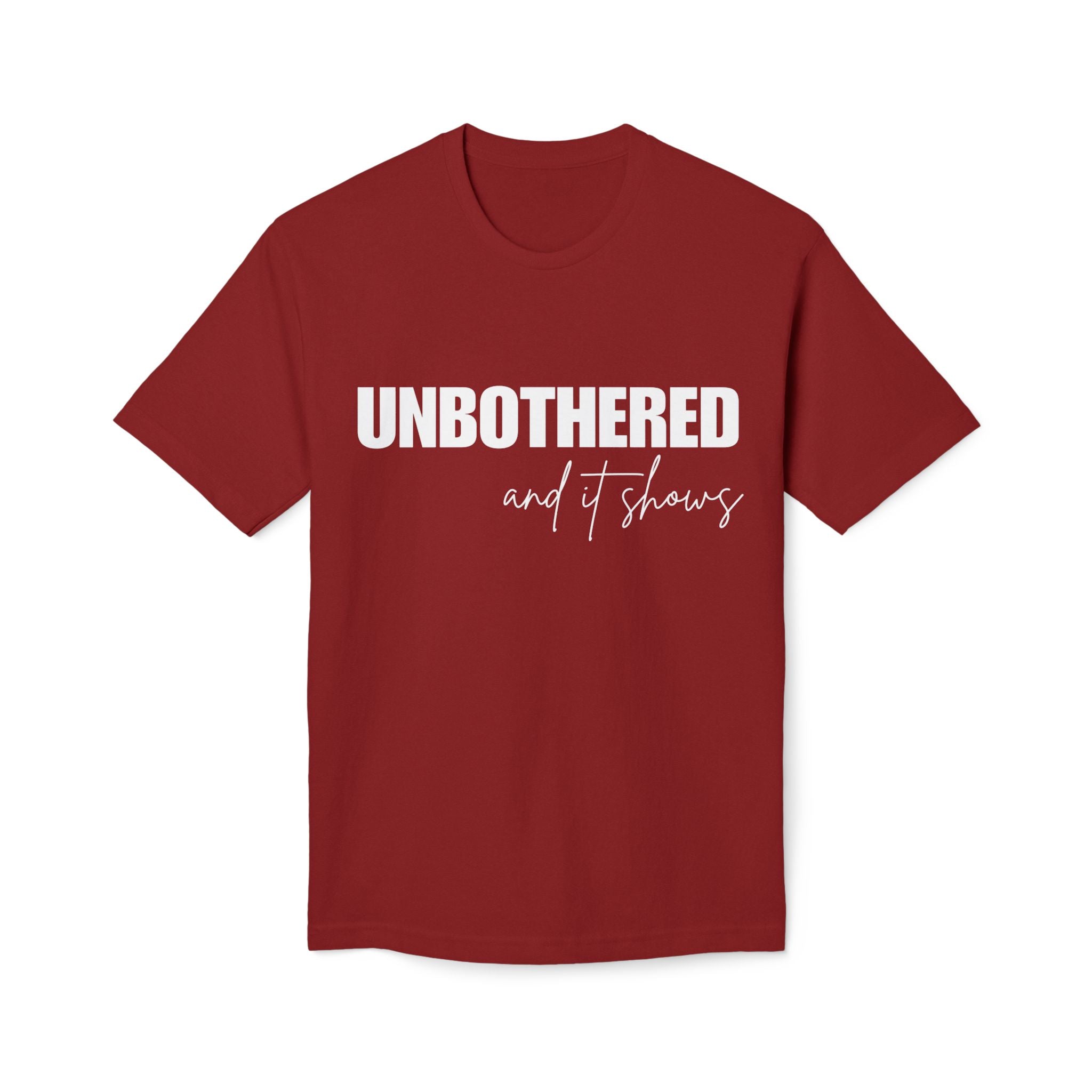 Unbothered Graphic T-Shirt — Minimal White Tee with Subtle 'UNBOTHERED' Text