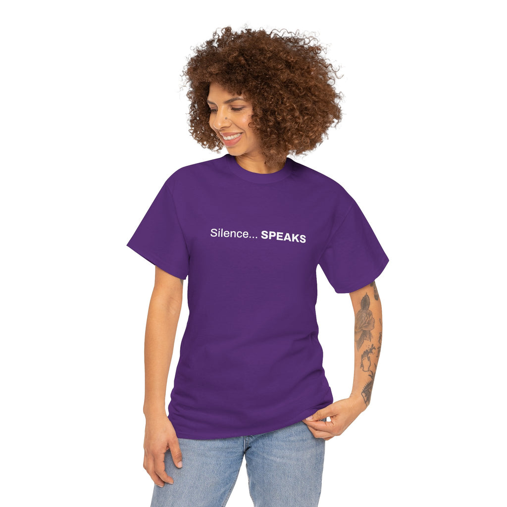 Silence Speaks - Graphic Tee