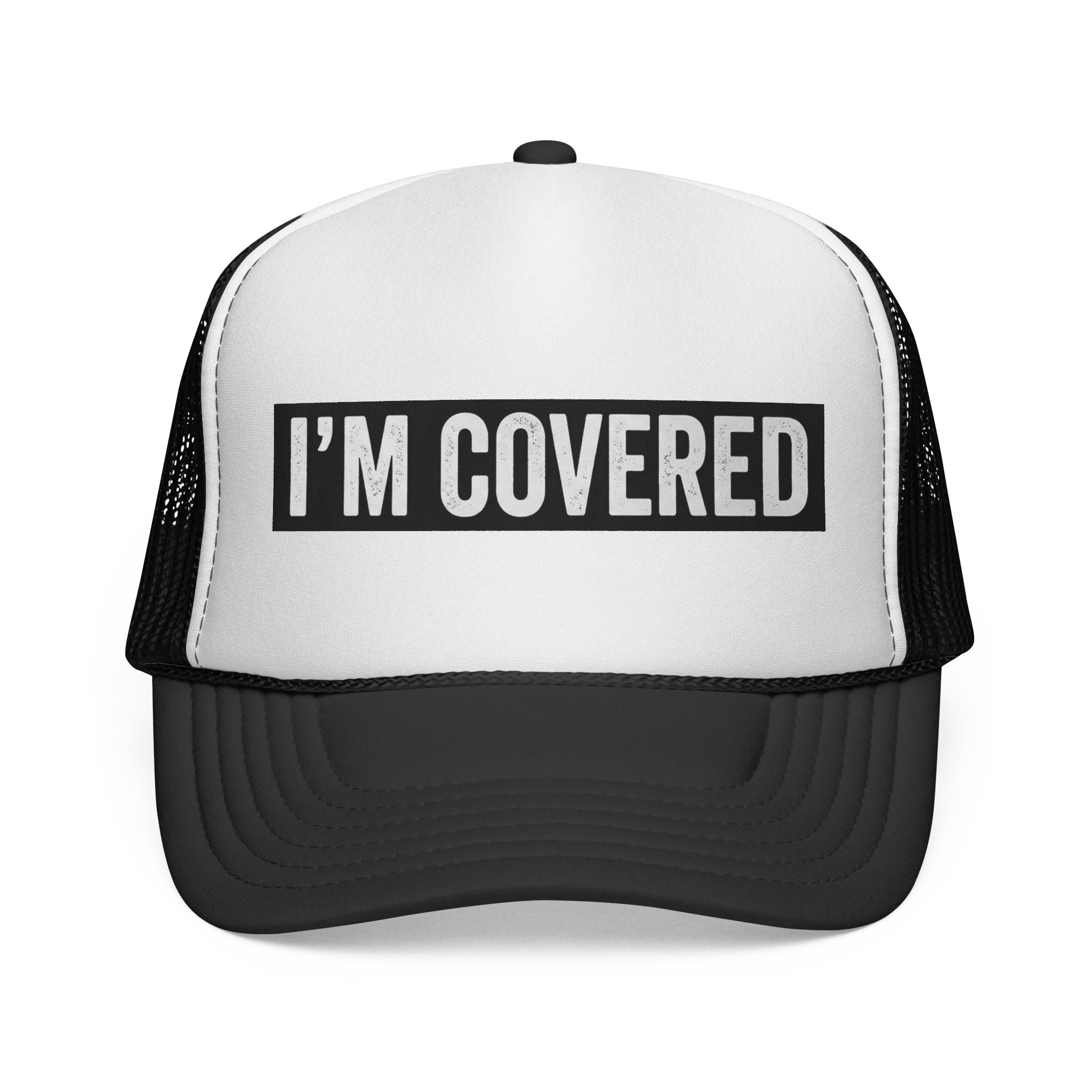 I'm Covered Trucker Cap - Bold Statement Mesh Hat