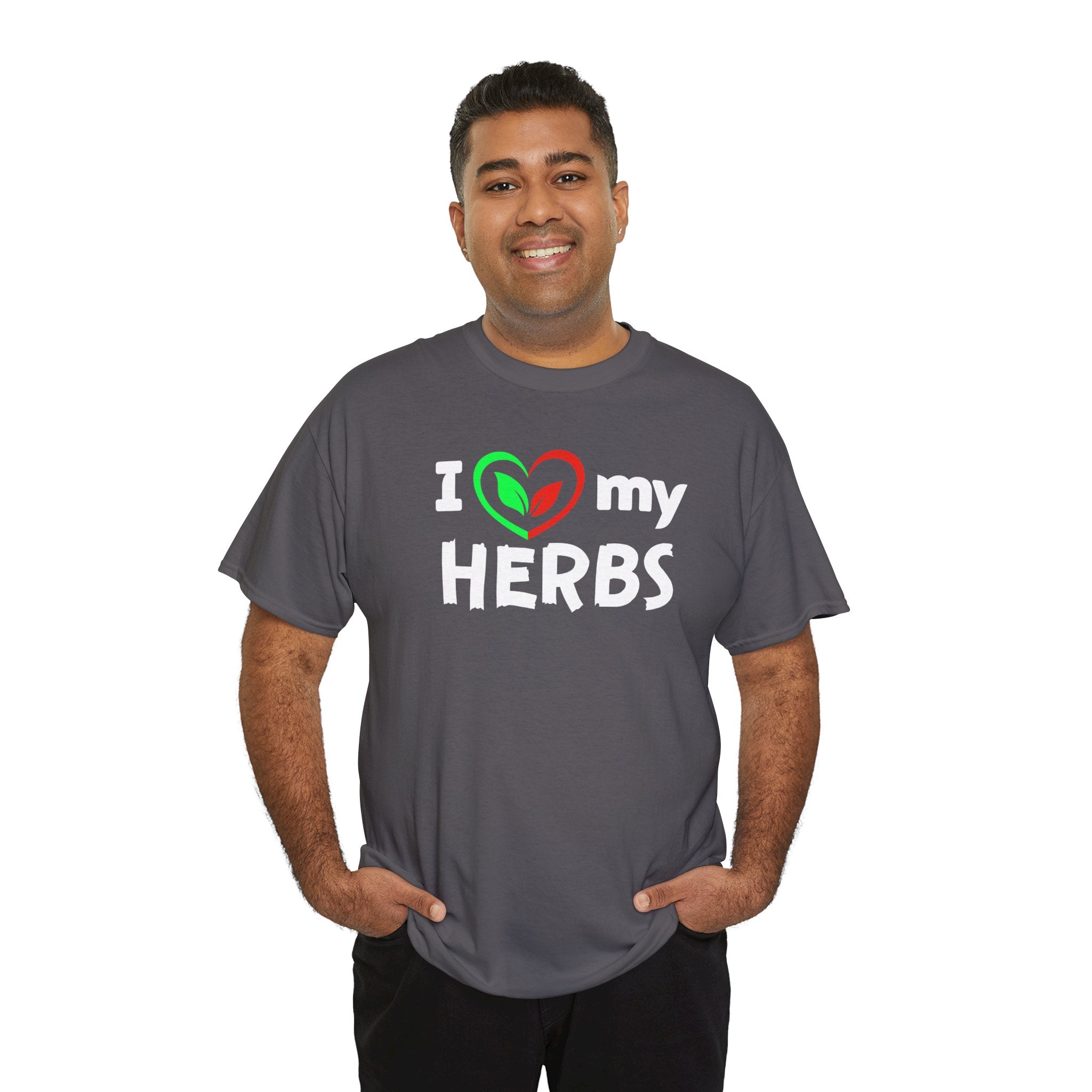 I Love My Herbs T-Shirt — Gardener Herb Lover Tee
