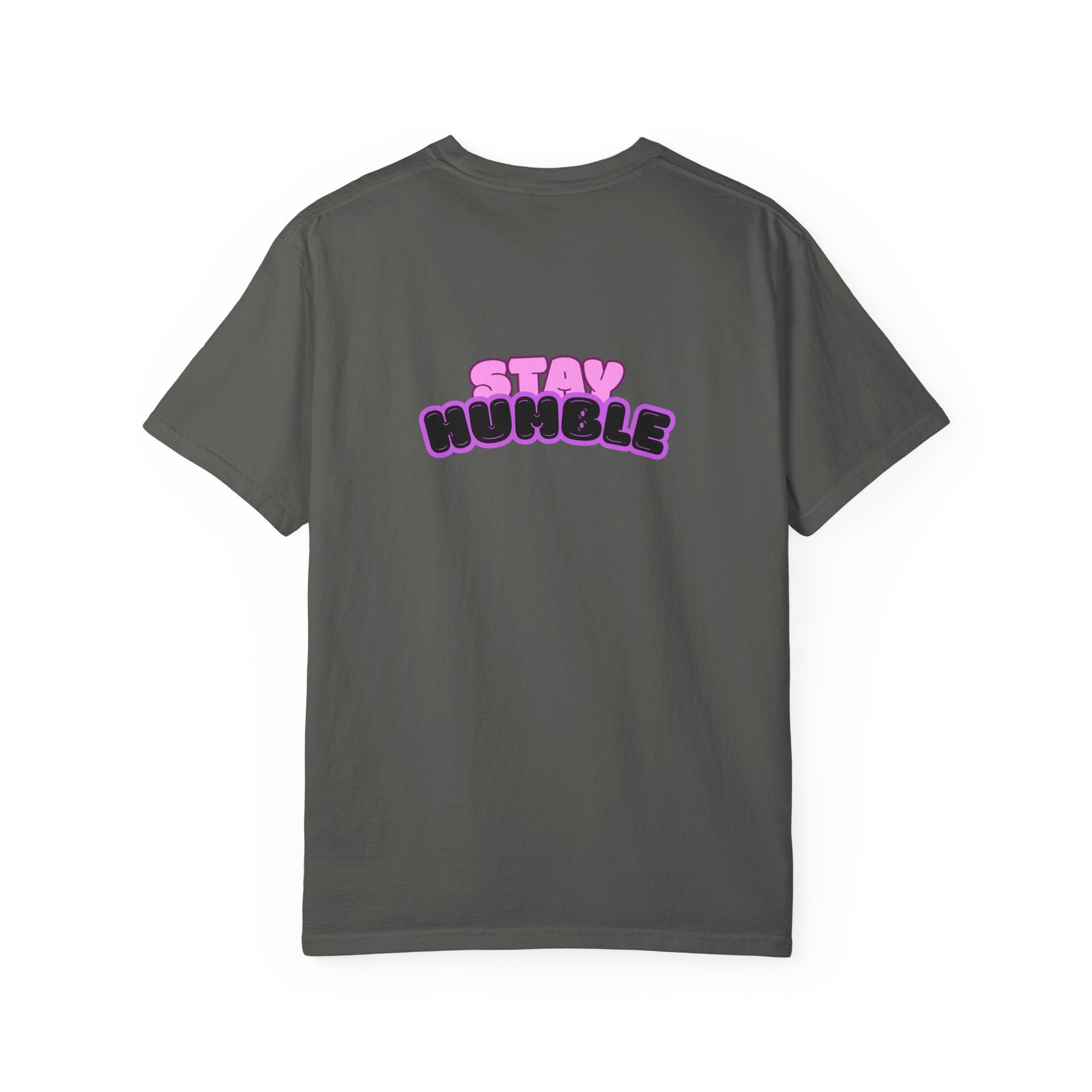 Stay Humble Graphic T-Shirt — Retro Pink & Black Text Tee