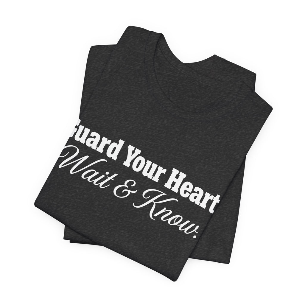 Guard Your Heart — Unisex Jersey Short Sleeve T-Shirt