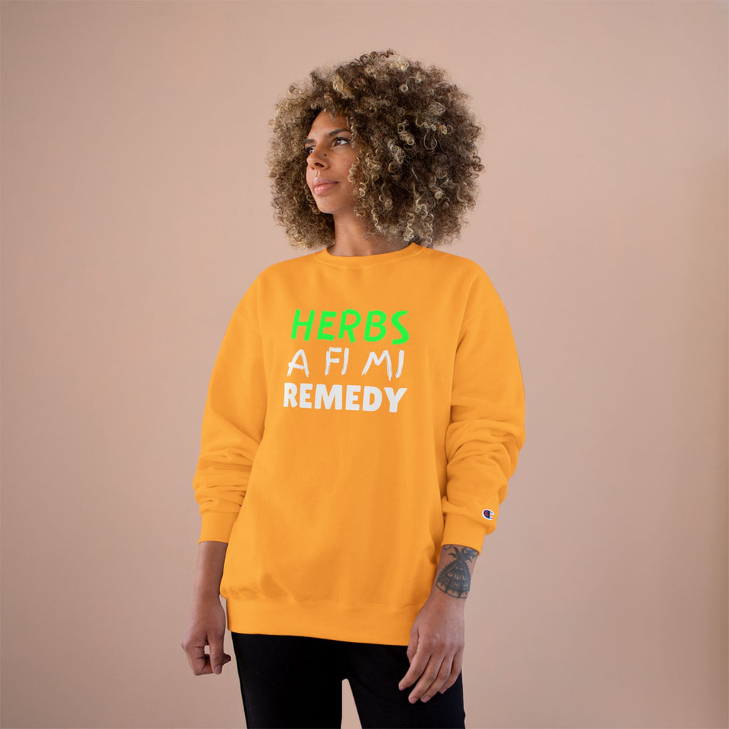 Herbs A Fi Mi Remedy Sweatshirt – Herbal Remedy Funny Graphic Crewneck