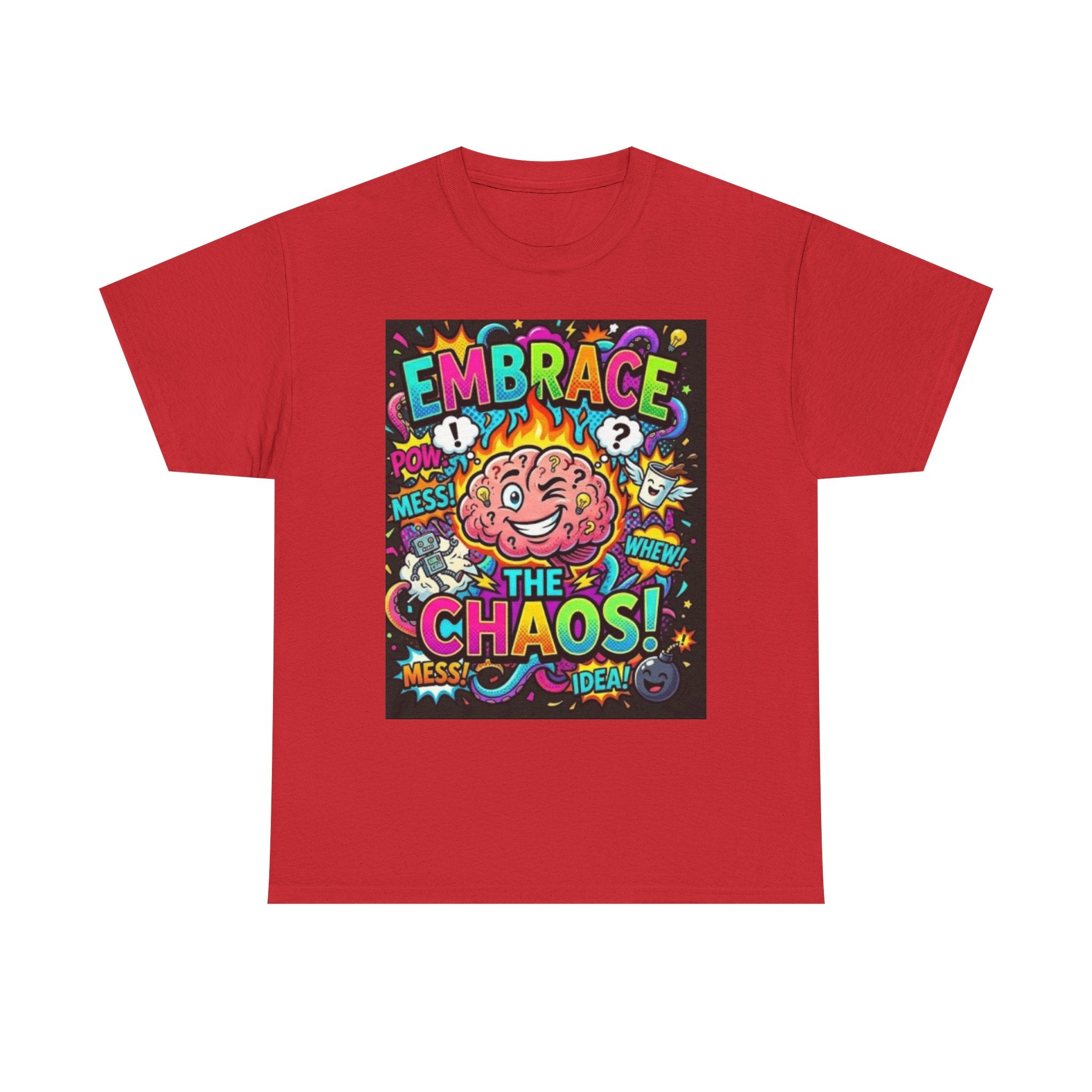 Embrace the Chaos T-Shirt — Colorful Brain Pop Art Graphic Tee