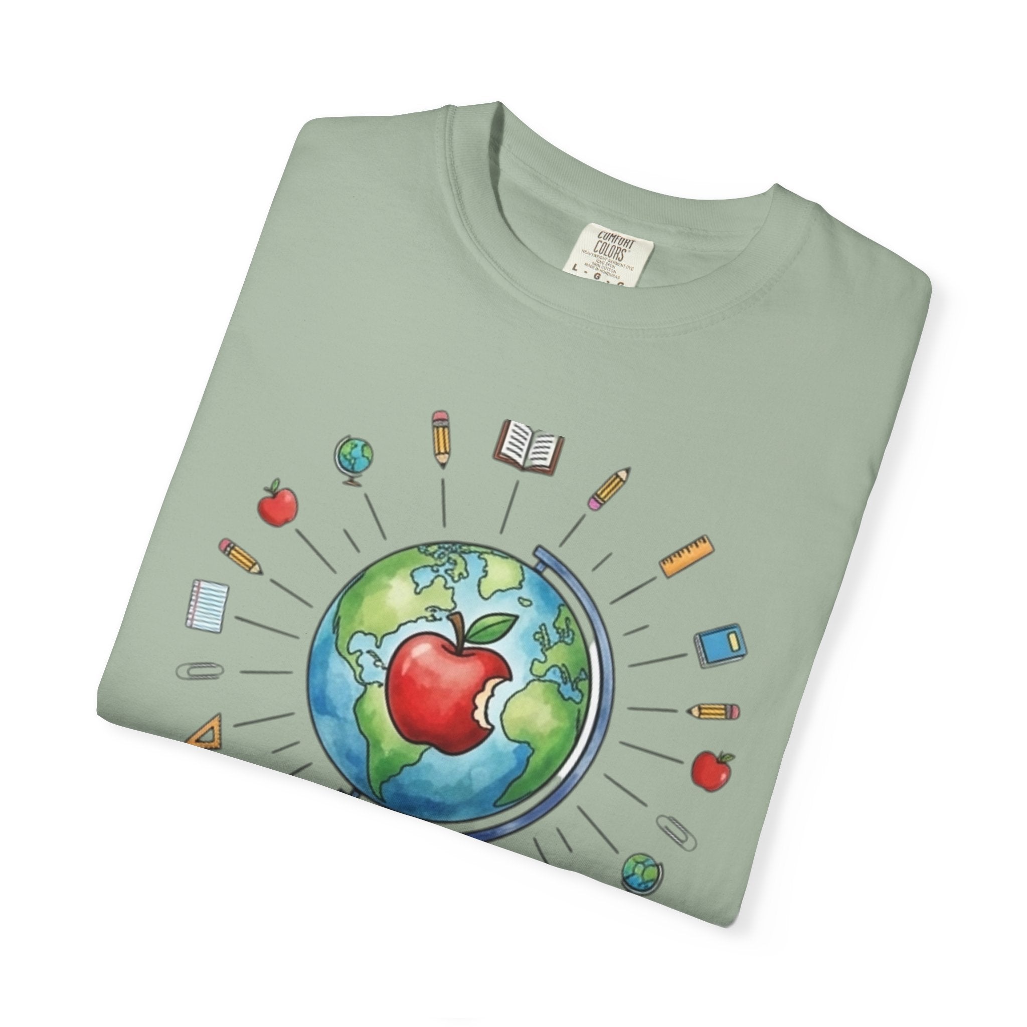 Teacher Appreciation T-Shirt — "Globally Appreciated, Locally Adored"