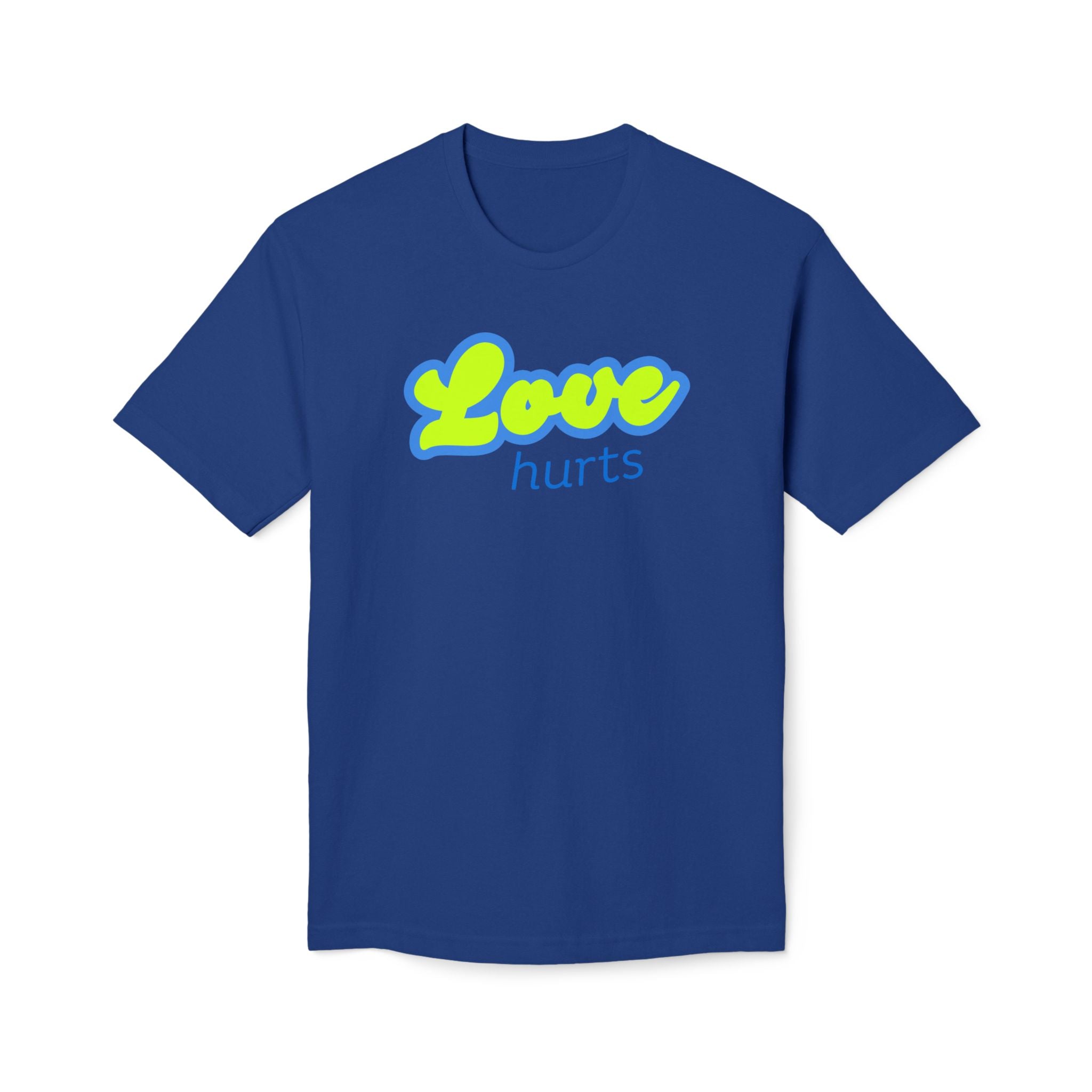 Love Hurts T‑Shirt — "Love hurts" Script Tee with Back "...but hate kills"