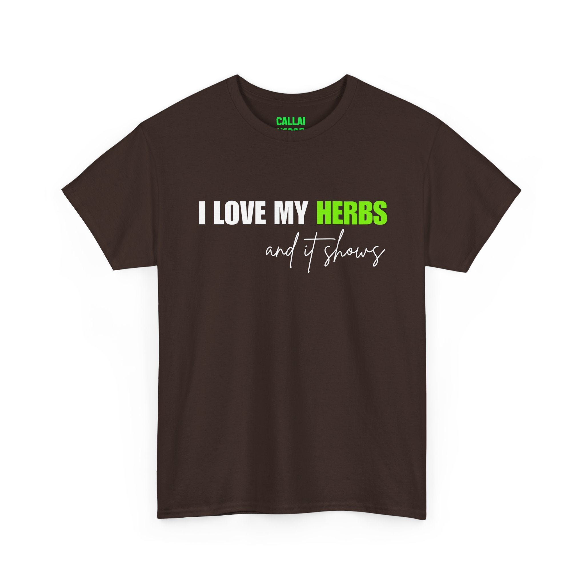 I Love My Herbs Tee — Funny Gardener T-Shirt