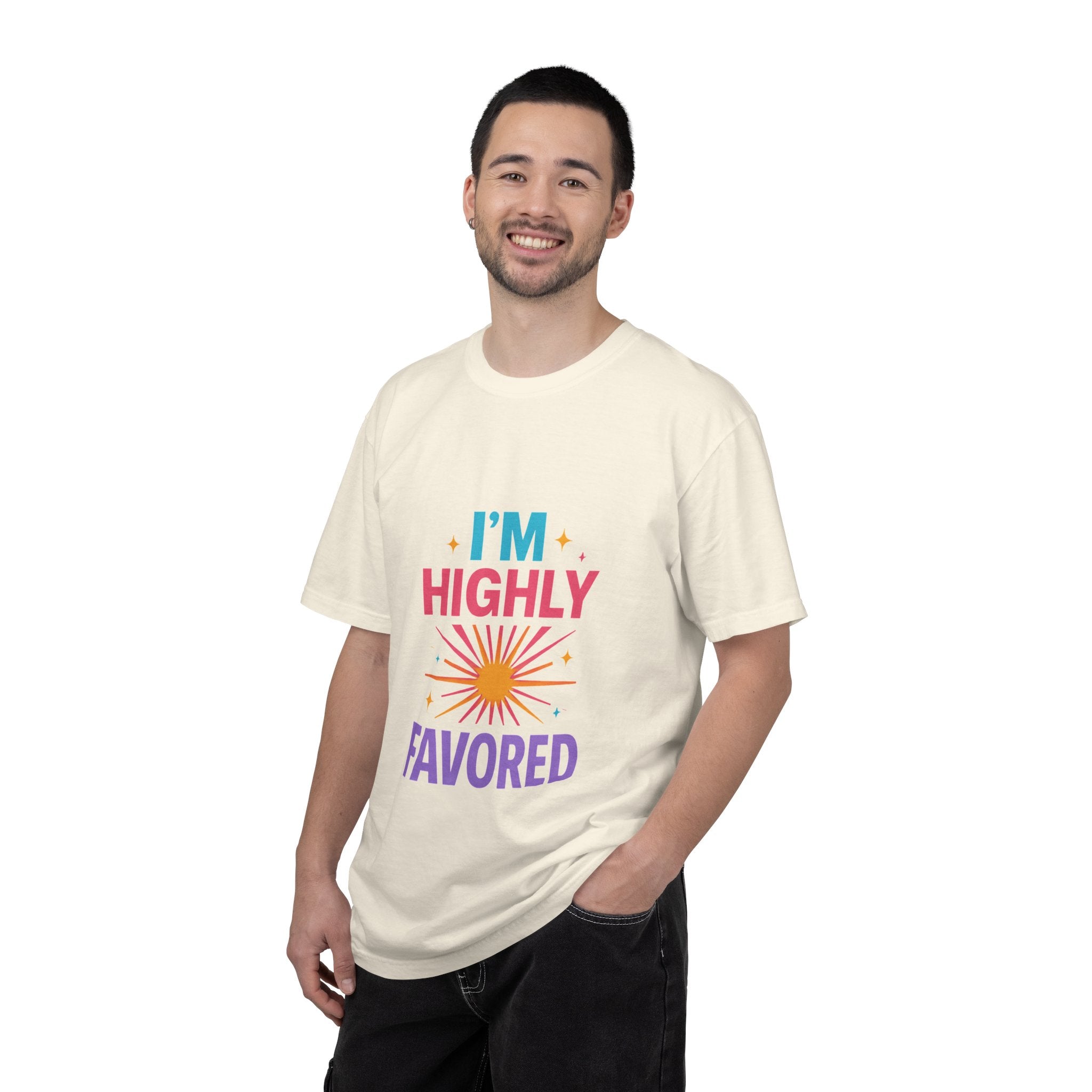 I'm Highly Favored T-Shirt — Positive Faith Graphic Tee