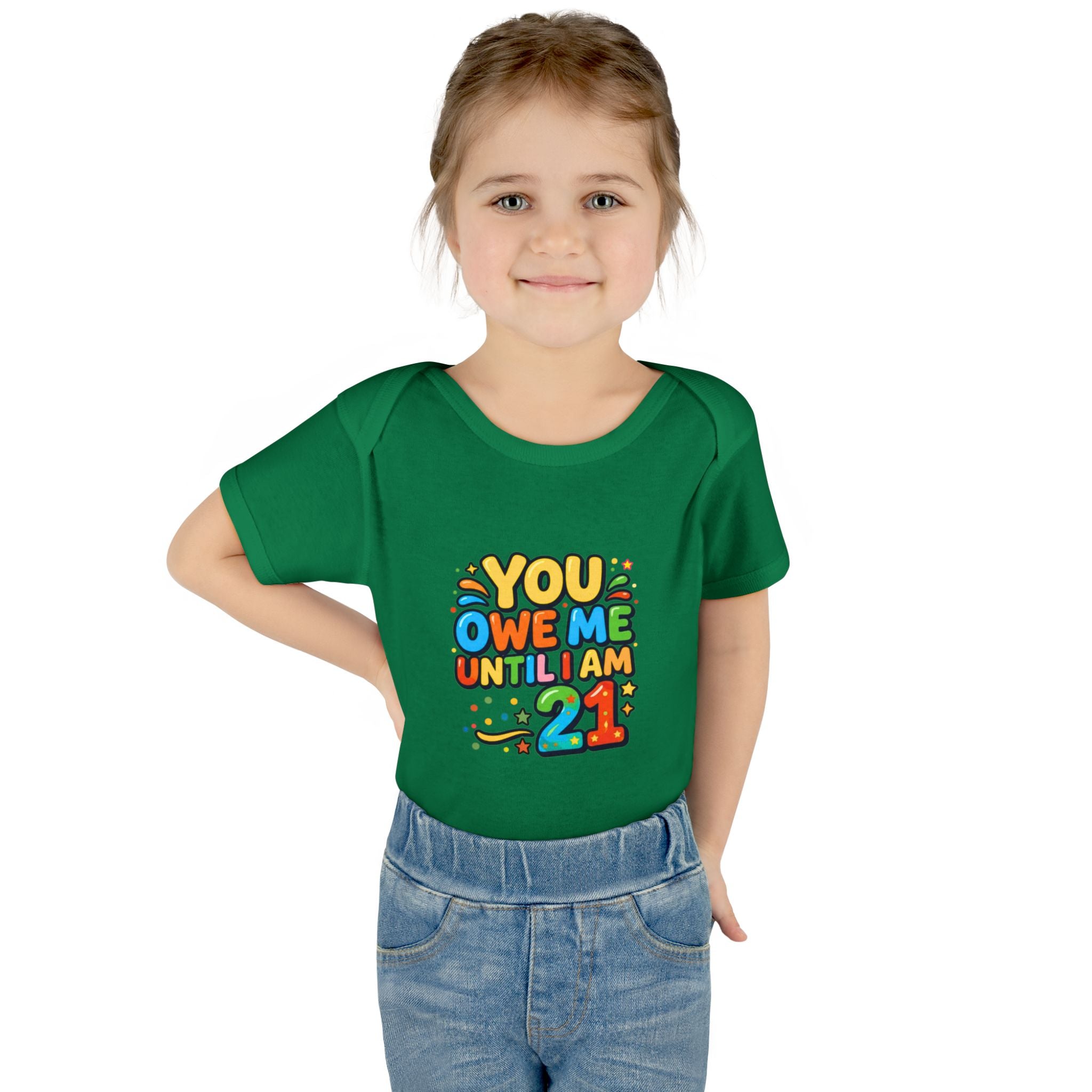 Infant Bodysuit - "You Owe Me Until I Am 21" Colorful Baby Onesie