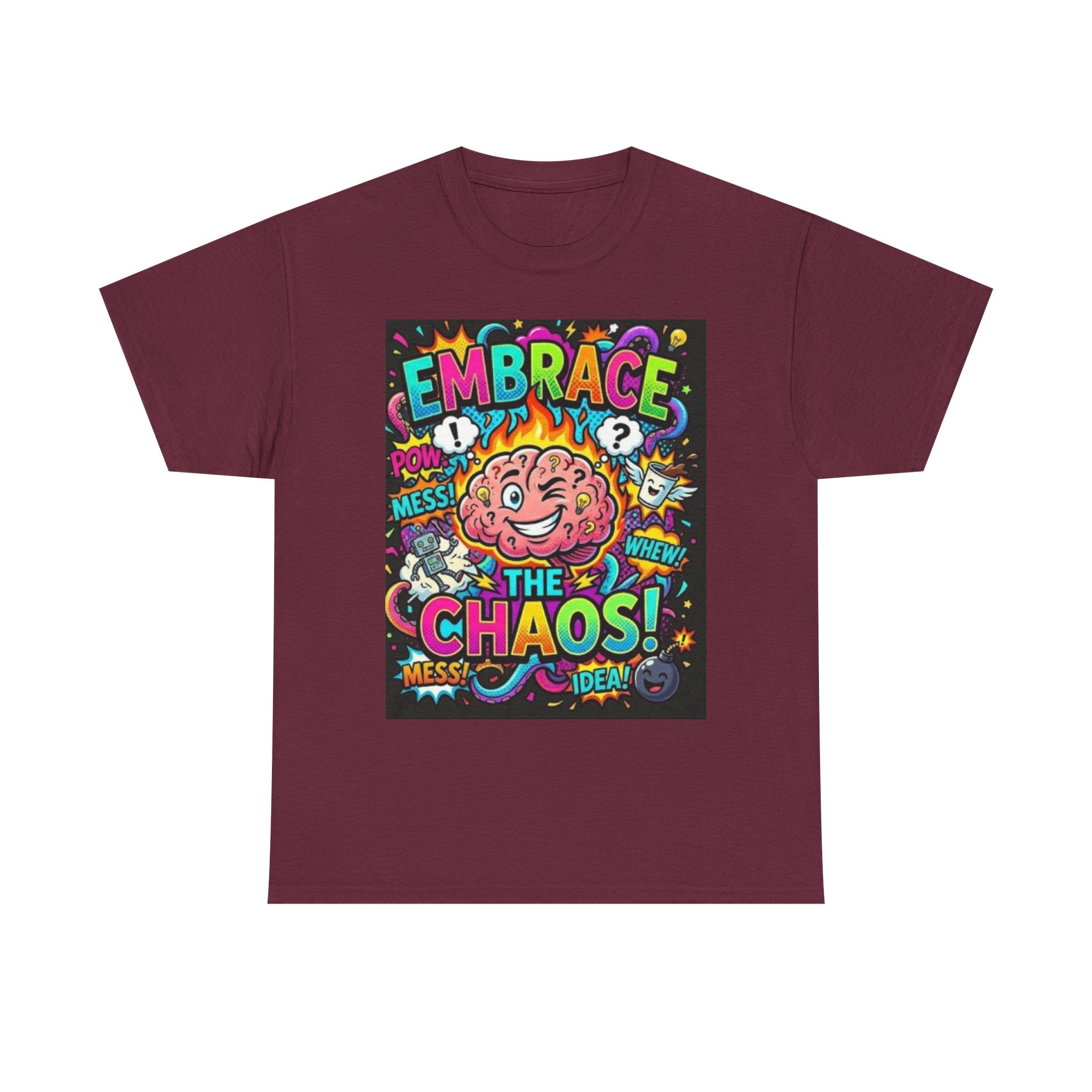 Embrace the Chaos T-Shirt — Colorful Brain Pop Art Graphic Tee