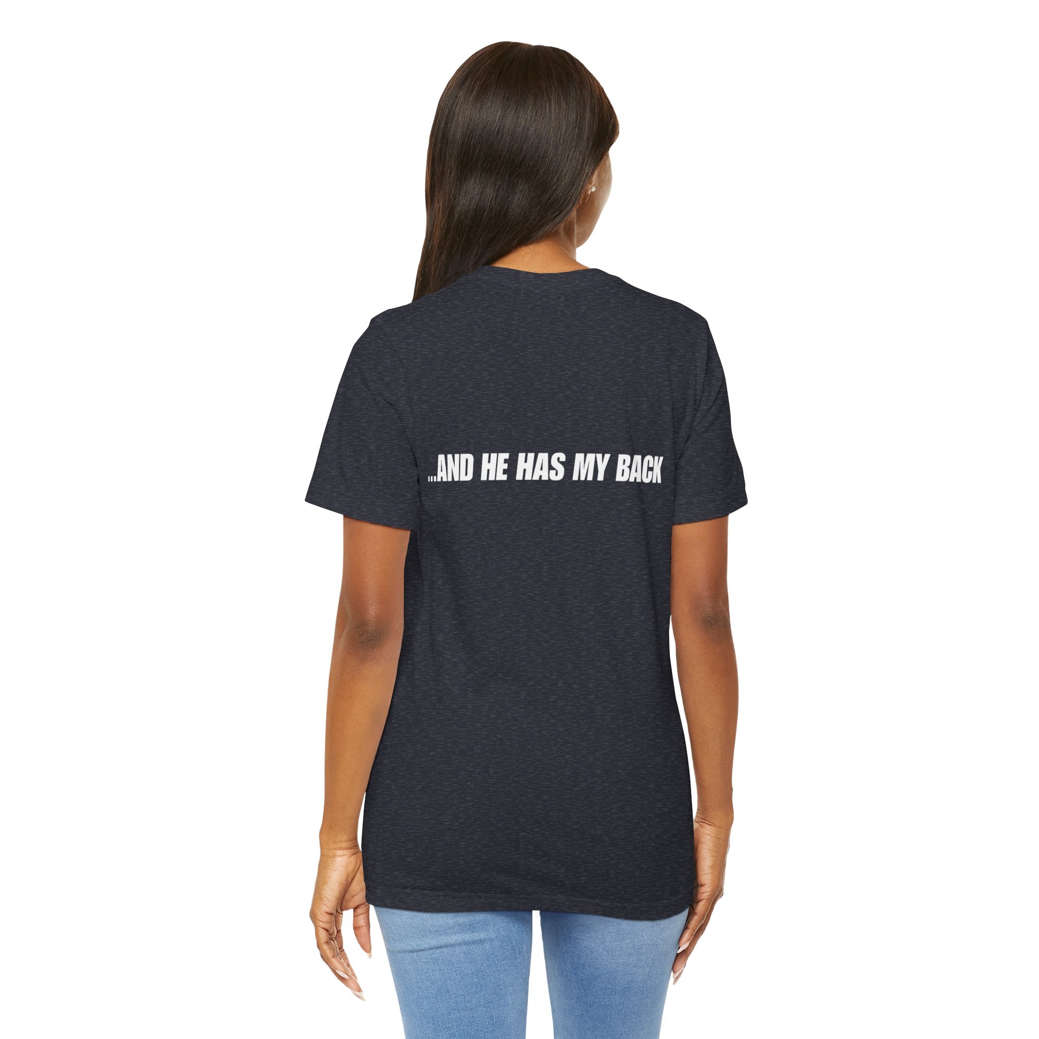 I'm Covered Tee — 'I'm Covered' Front & '...And He Has My Back' Back Christian Faith Shirt
