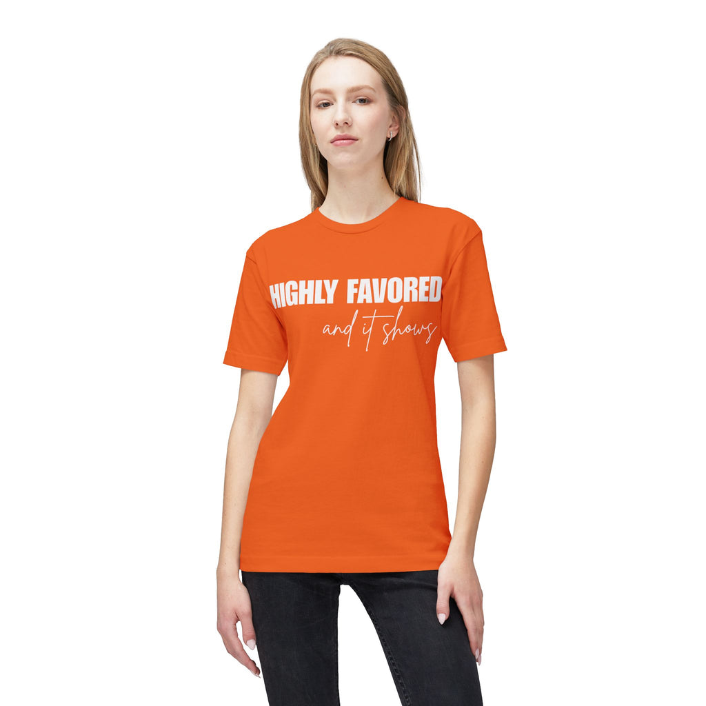 Highly Favored T-Shirt — Subtle White Text Faith Graphic Tee