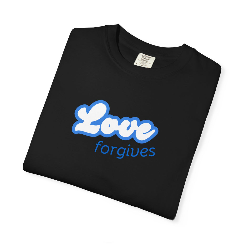 Love Forgives T-Shirt — Retro Script Graphic Tee
